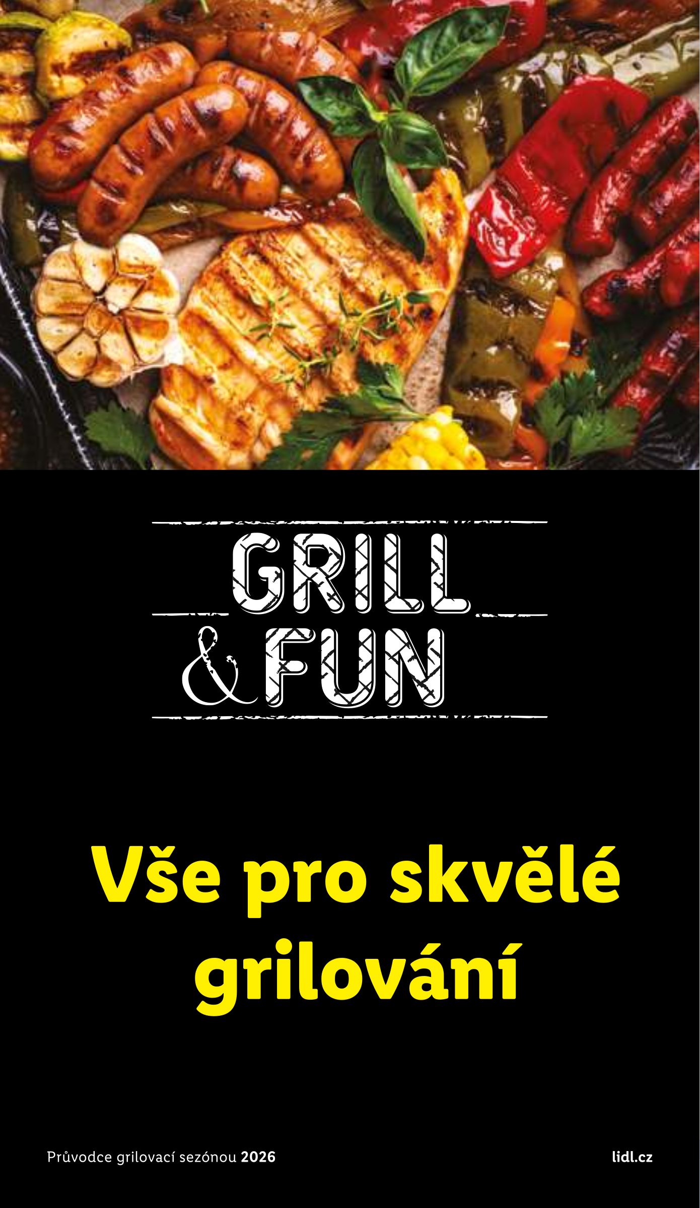 lidl - Aktuální Lidl - Grill & Fun leták platný od úterý 05.05.2026 do pondělí 31.08.2026
