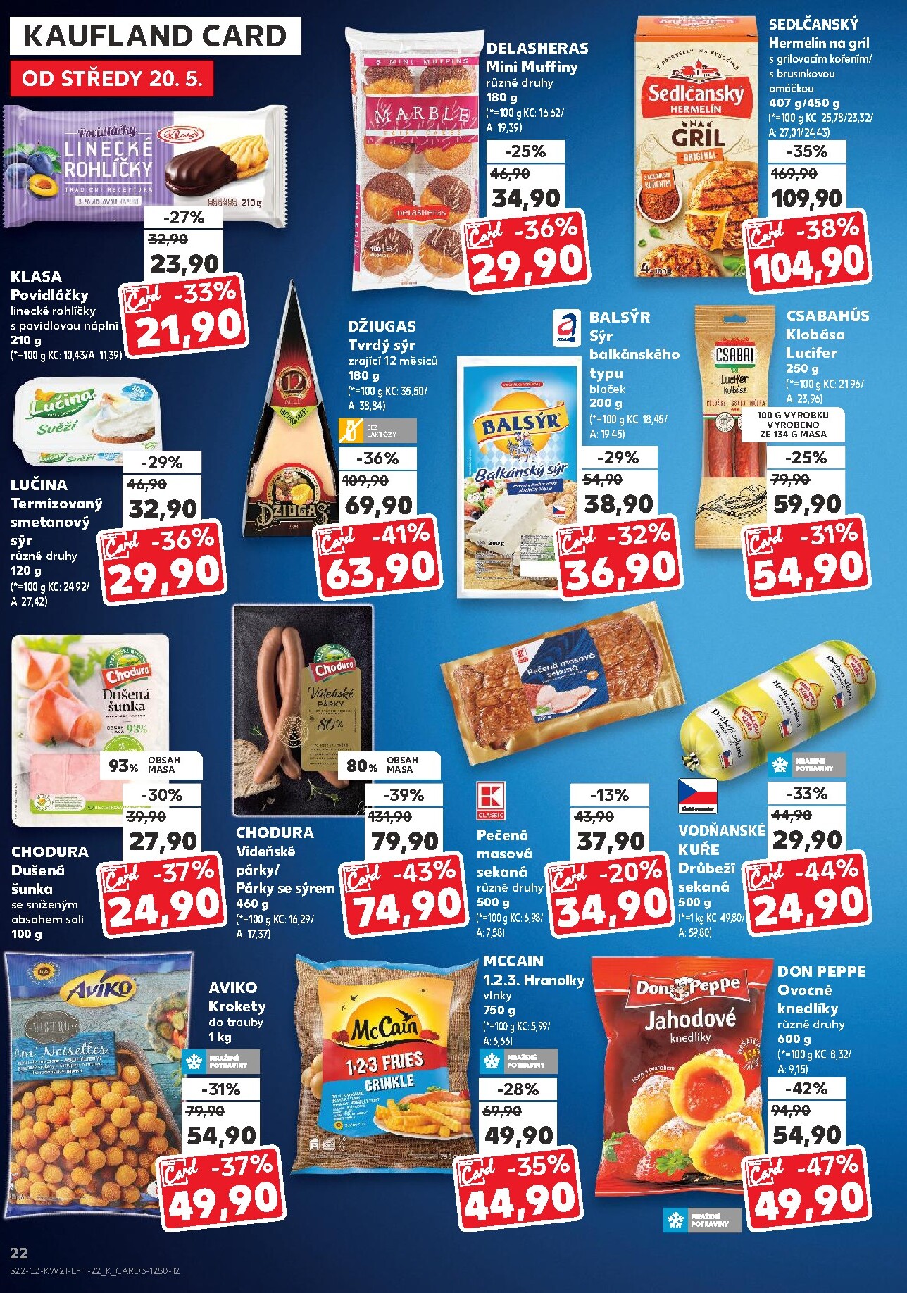 kaufland - Budoucí Kaufland - Ostrava leták platný od středy 20.05.2026 do úterý 26.05.2026 - page: 22