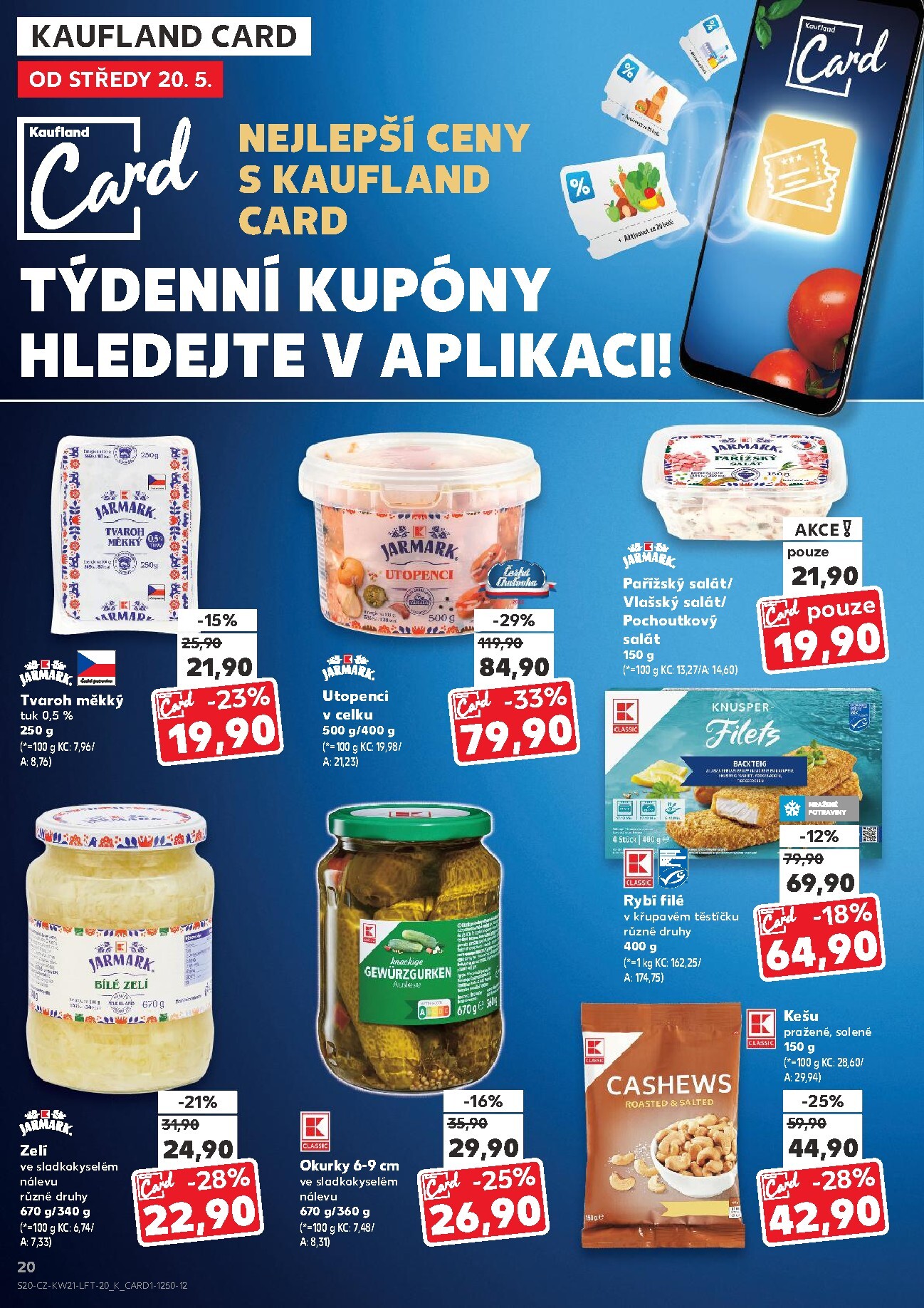 kaufland - Budoucí Kaufland - Praha 4 leták platný od středy 20.05.2026 do úterý 26.05.2026 - page: 20