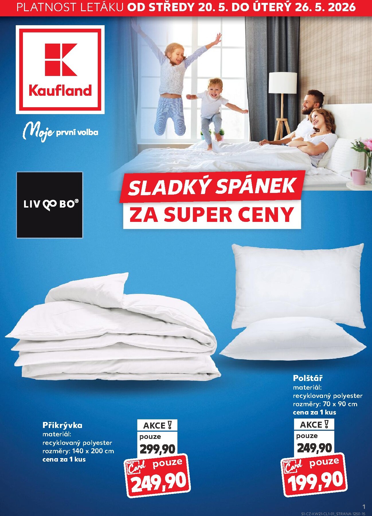 kaufland - Budoucí Kaufland leták platný od středy 20.05.2026 do úterý 26.05.2026