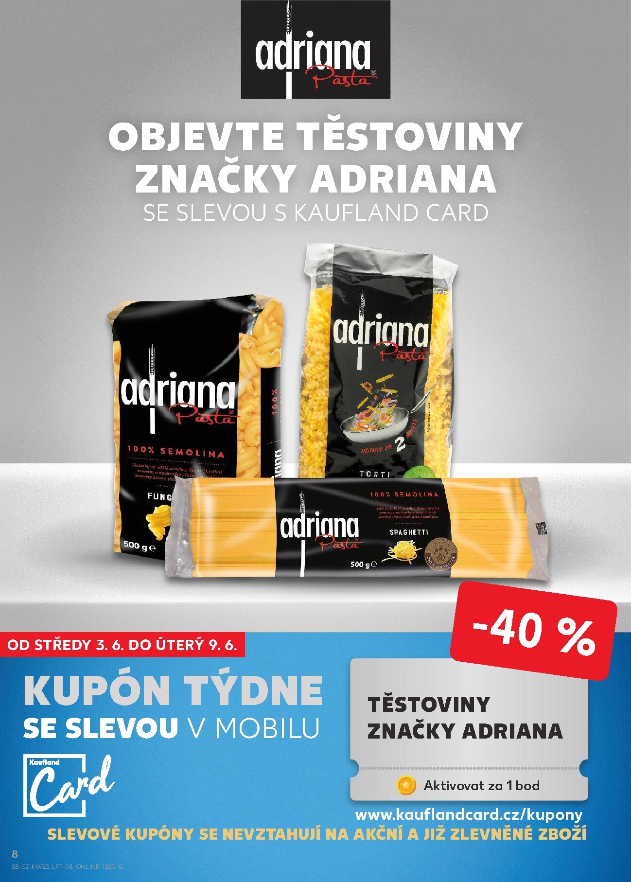 kaufland - Kaufland - Brno leták na příští týden od středy 03.06.2026 do úterý 09.06.2026 - page: 8