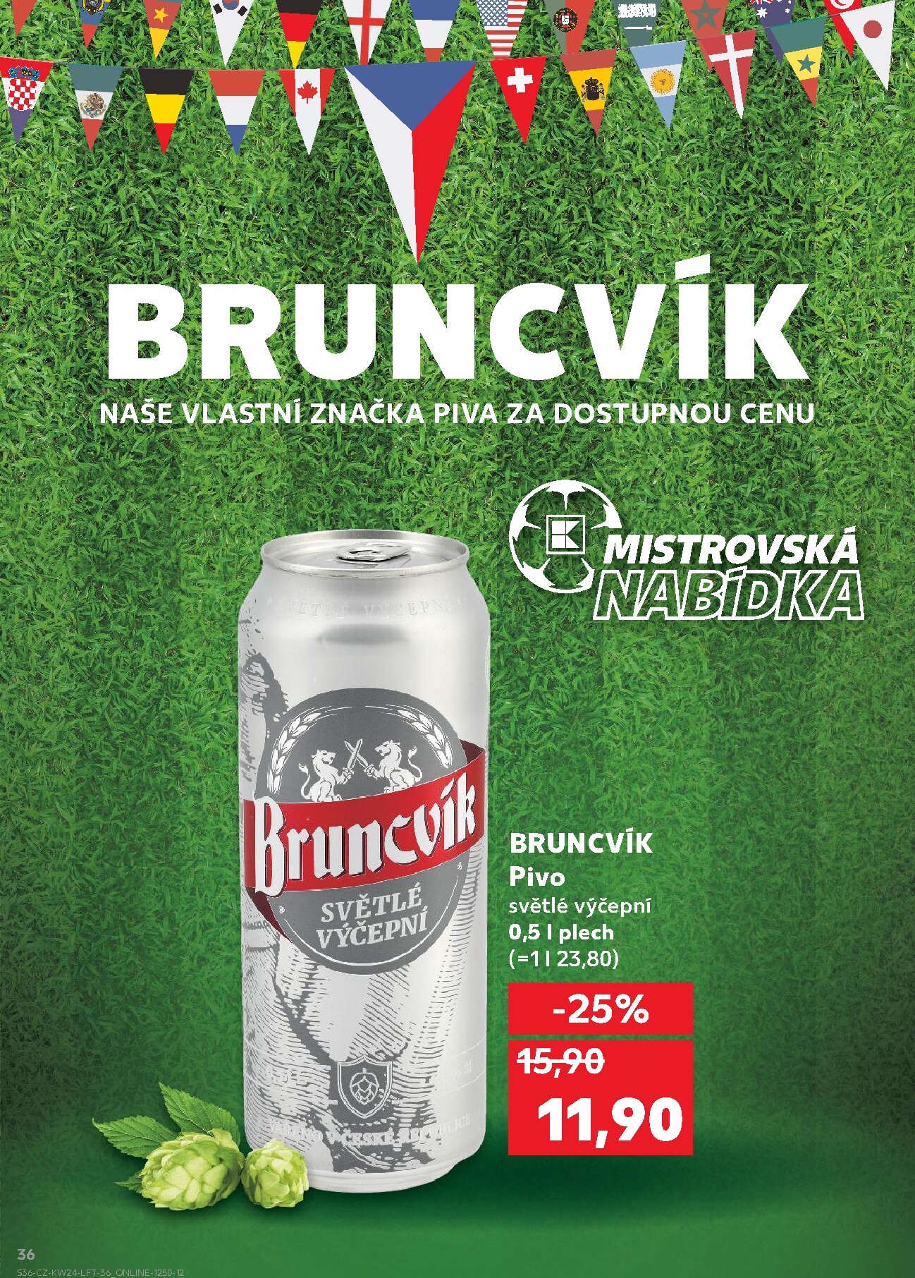 kaufland - Budoucí Kaufland - Kolín leták platný od středy 10.06.2026 do úterý 16.06.2026 - page: 36
