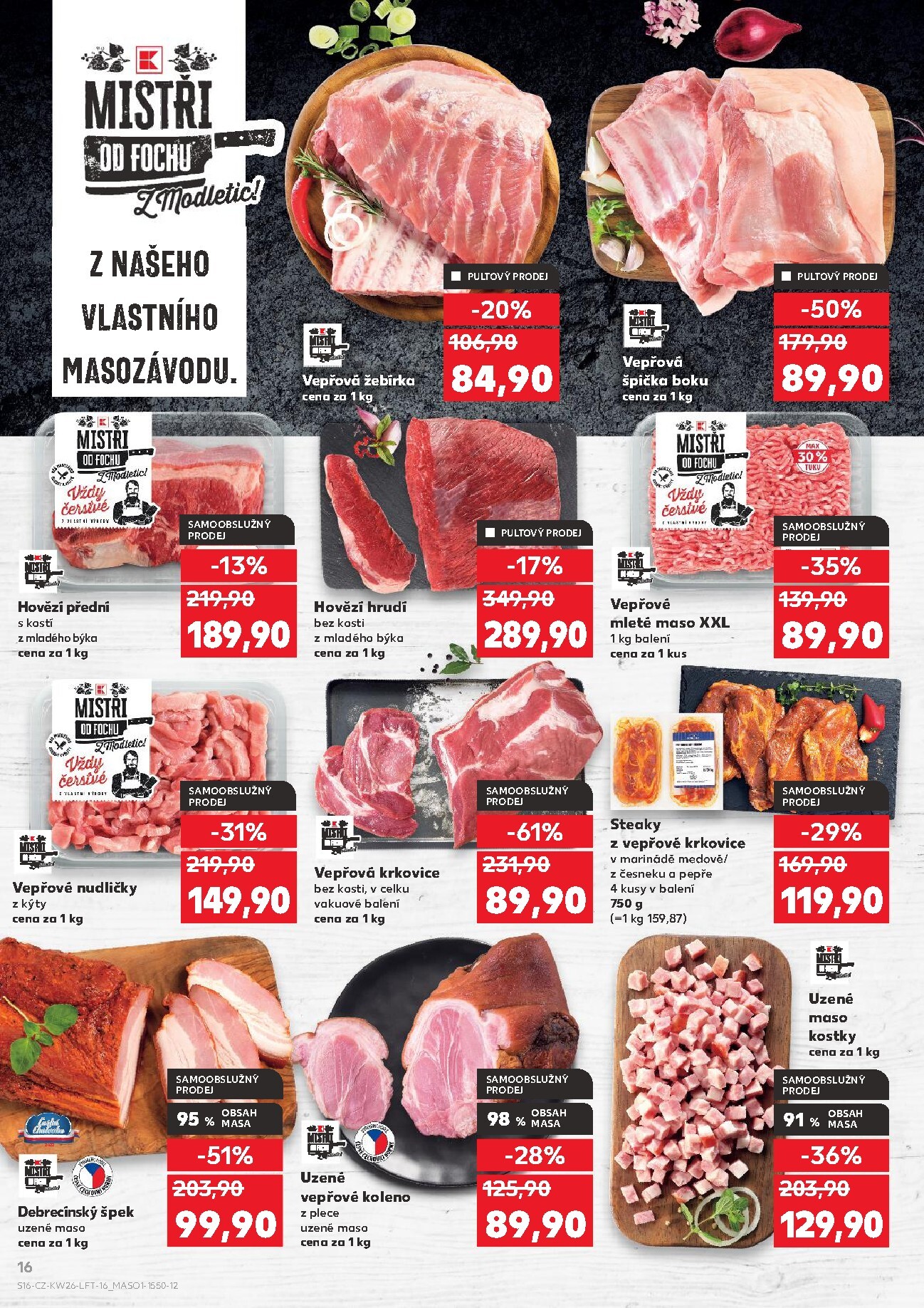 kaufland - Budoucí Kaufland - Praha 4 leták platný od středy 24.06.2026 do úterý 30.06.2026 - page: 16