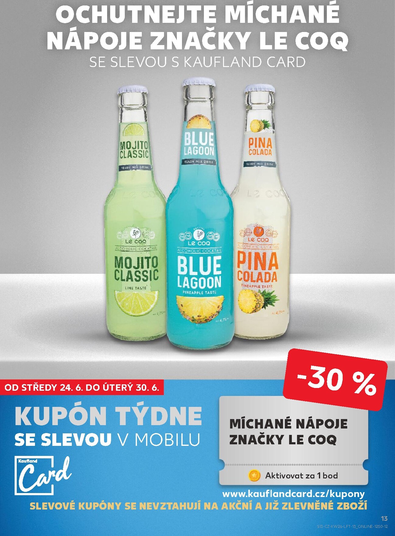 kaufland - Budoucí Kaufland - Praha 4 leták platný od středy 24.06.2026 do úterý 30.06.2026 - page: 13