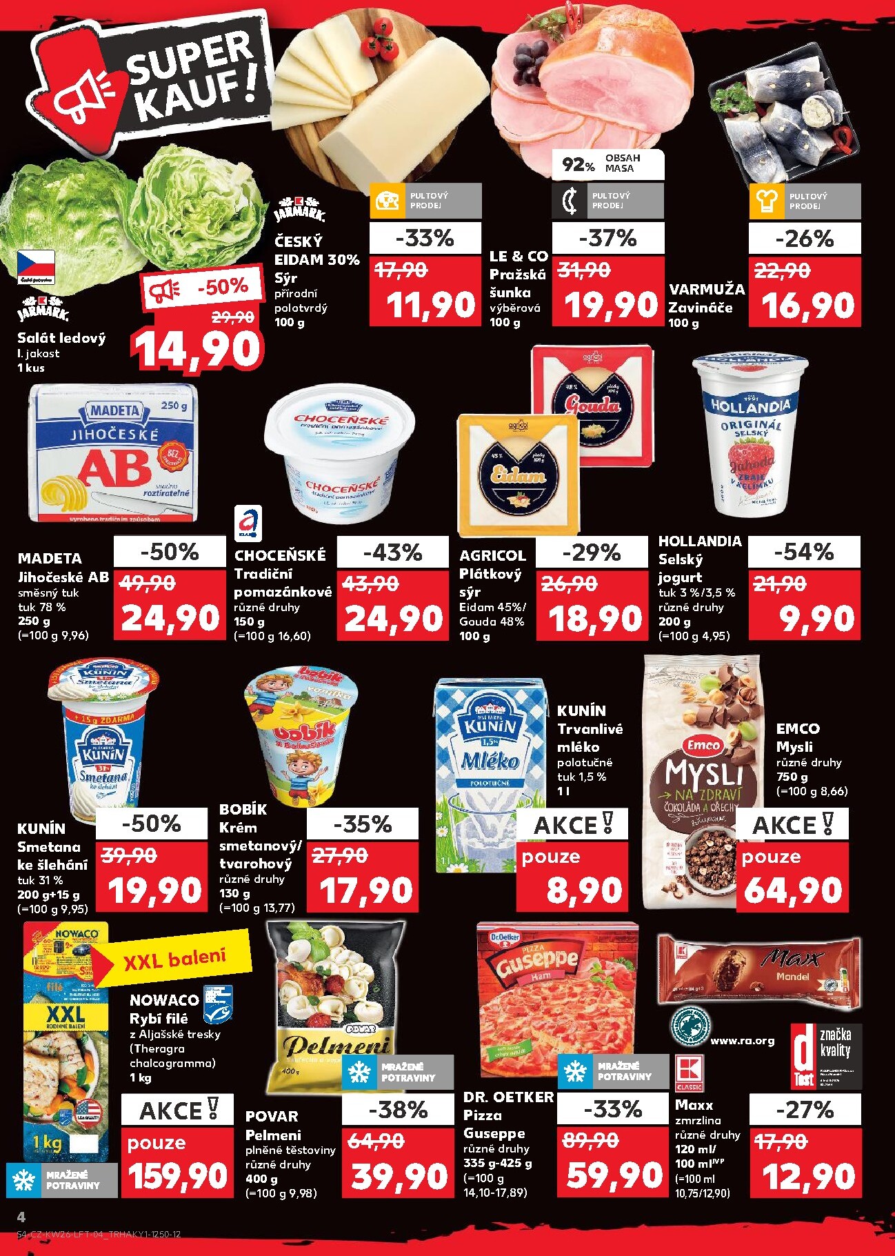 kaufland - Budoucí Kaufland - Brno leták platný od středy 24.06.2026 do úterý 30.06.2026 - page: 4
