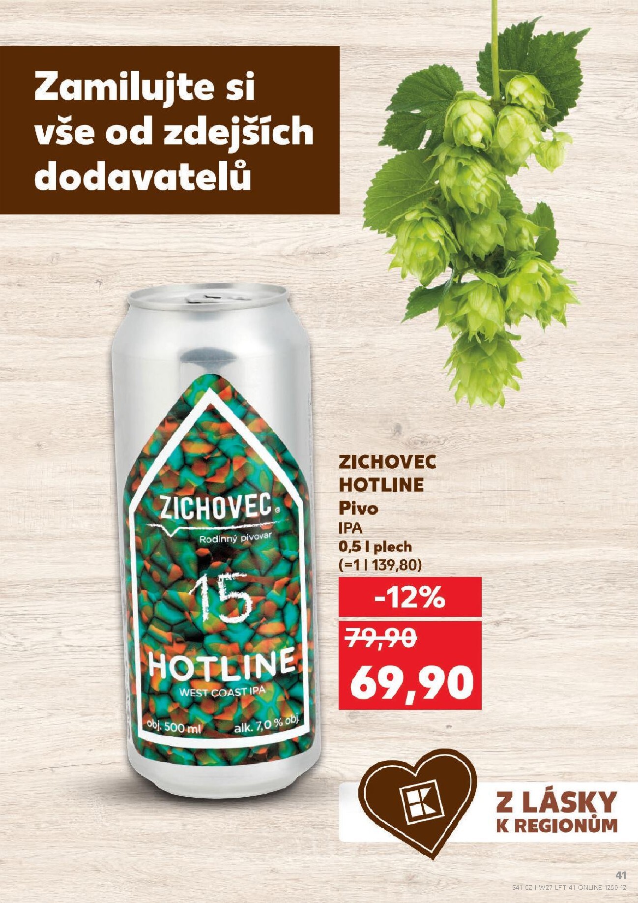 kaufland - Kaufland - Brno leták na příští týden od středy 01.07.2026 do úterý 07.07.2026 - page: 41