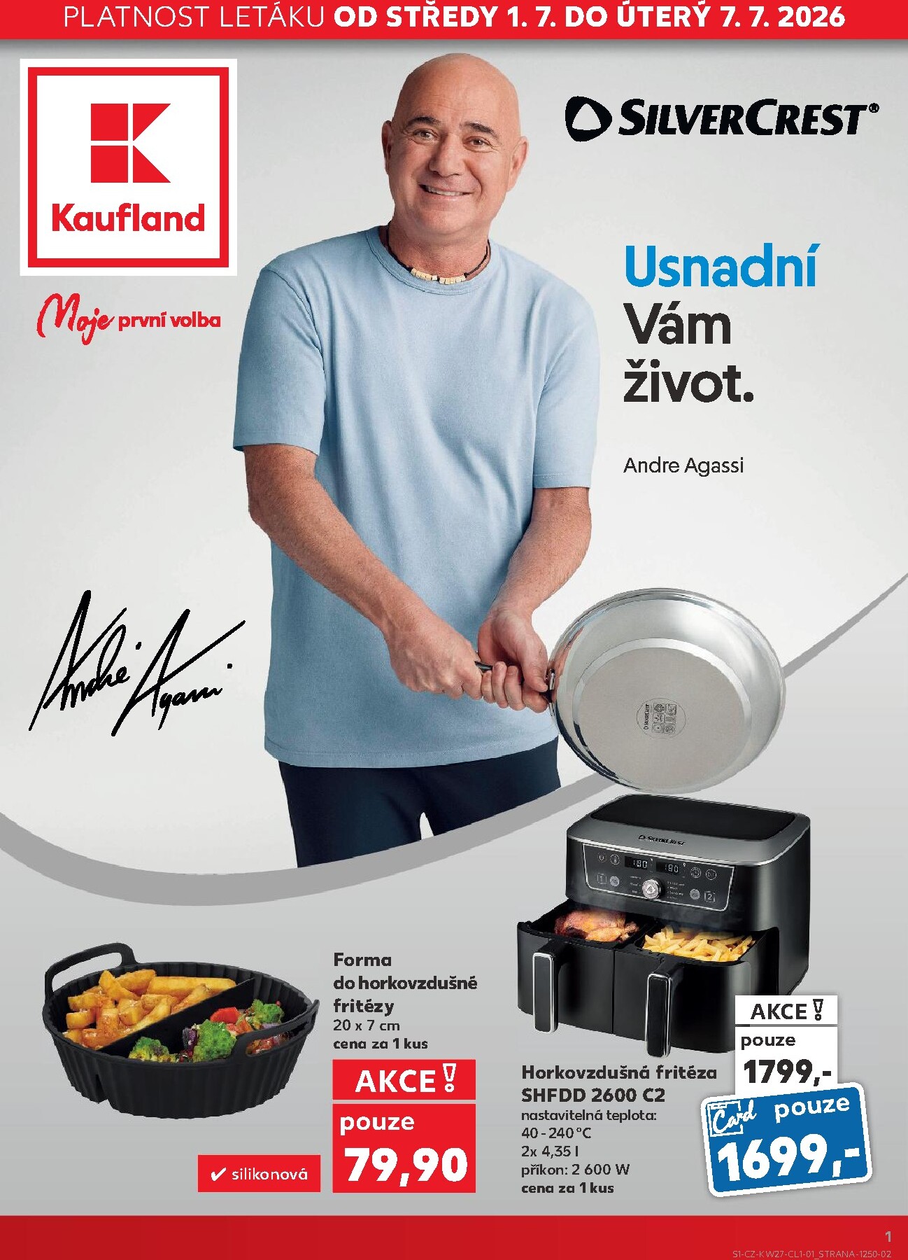 kaufland - Kaufland - Ostrava - Usnadní Vám život leták na příští týden od středy 01.07.2026 do úterý 07.07.2026