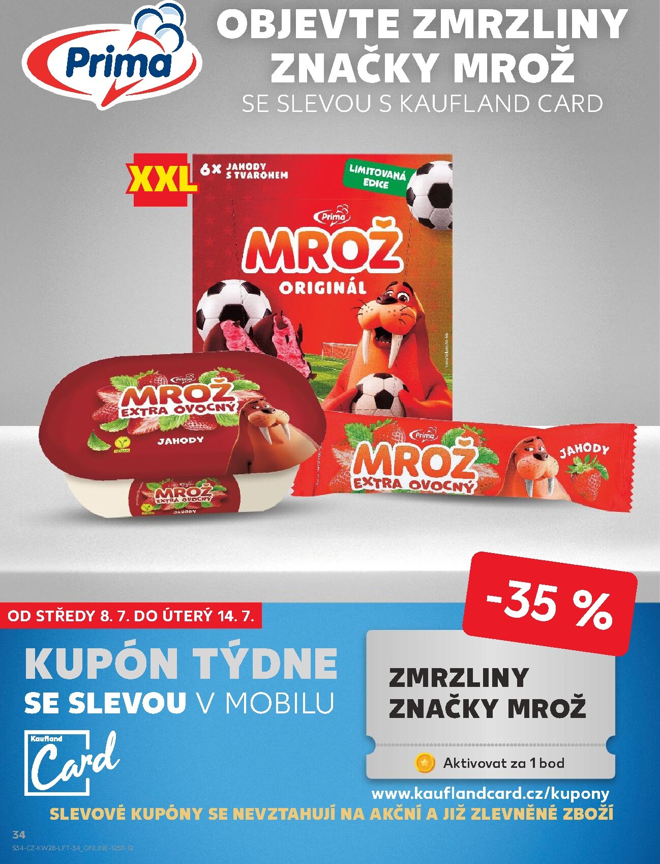 kaufland - Kaufland - Brno leták na příští týden od středy 08.07.2026 do úterý 14.07.2026 - page: 34