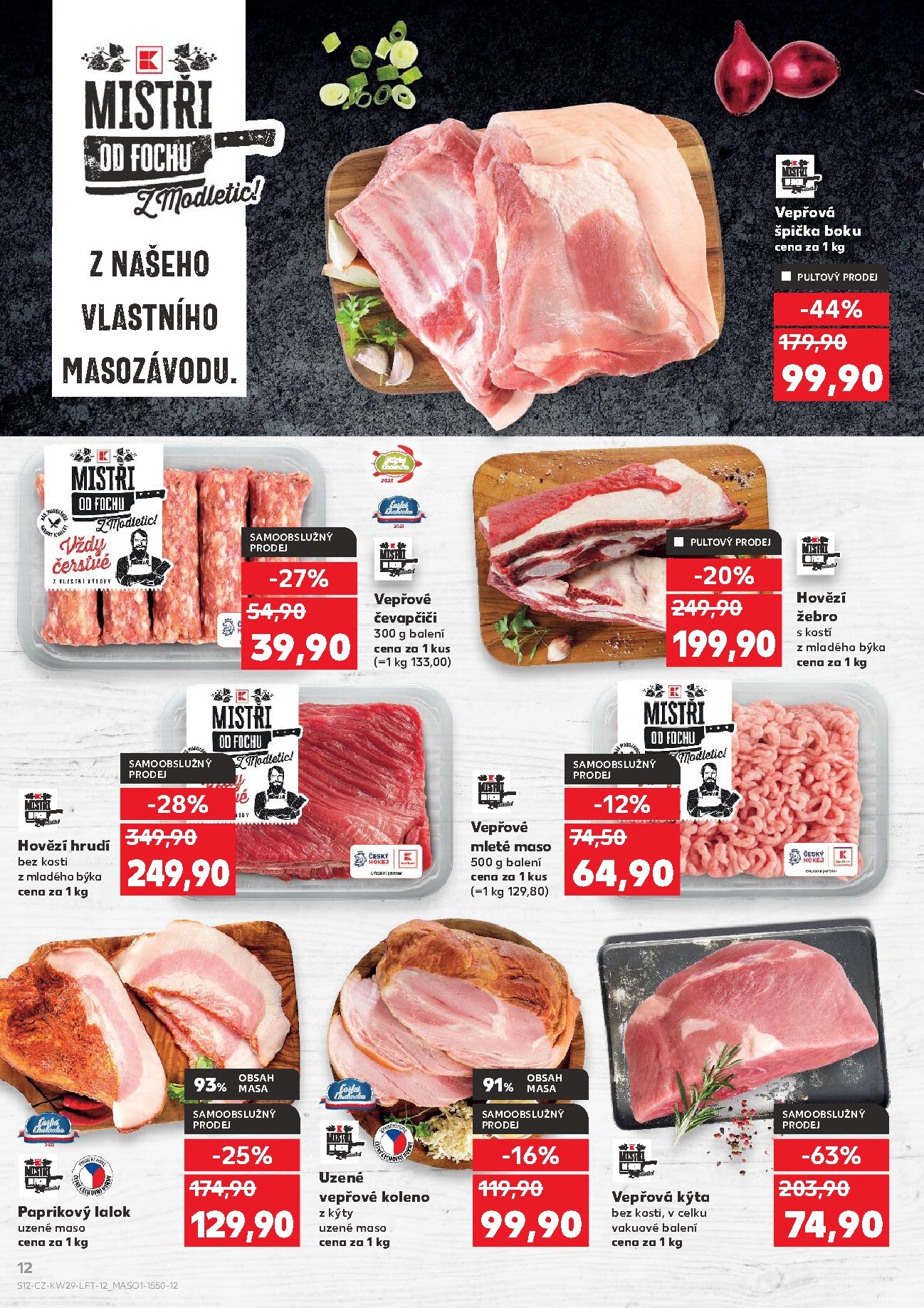 kaufland - Budoucí Kaufland - Praha leták platný od středy 15.07.2026 do úterý 21.07.2026 - page: 12