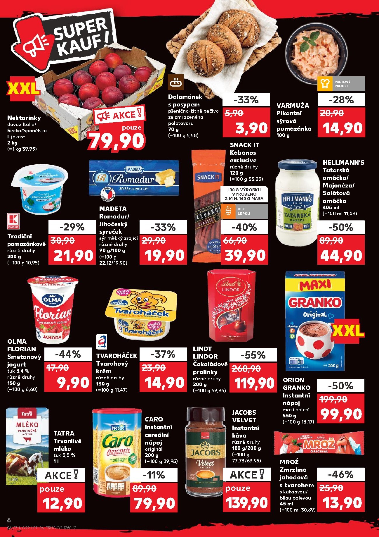 kaufland - Budoucí Kaufland - Brno leták platný od středy 15.07.2026 do úterý 21.07.2026 - page: 6
