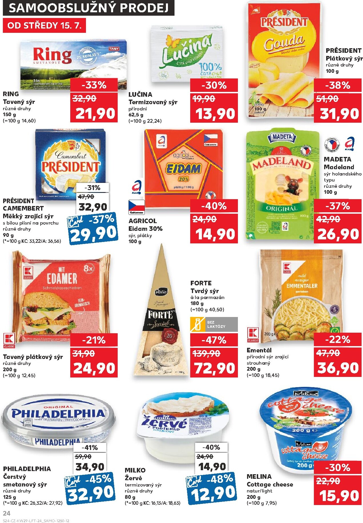 kaufland - Budoucí Kaufland - Kolín leták platný od středy 15.07.2026 do úterý 21.07.2026 - page: 24