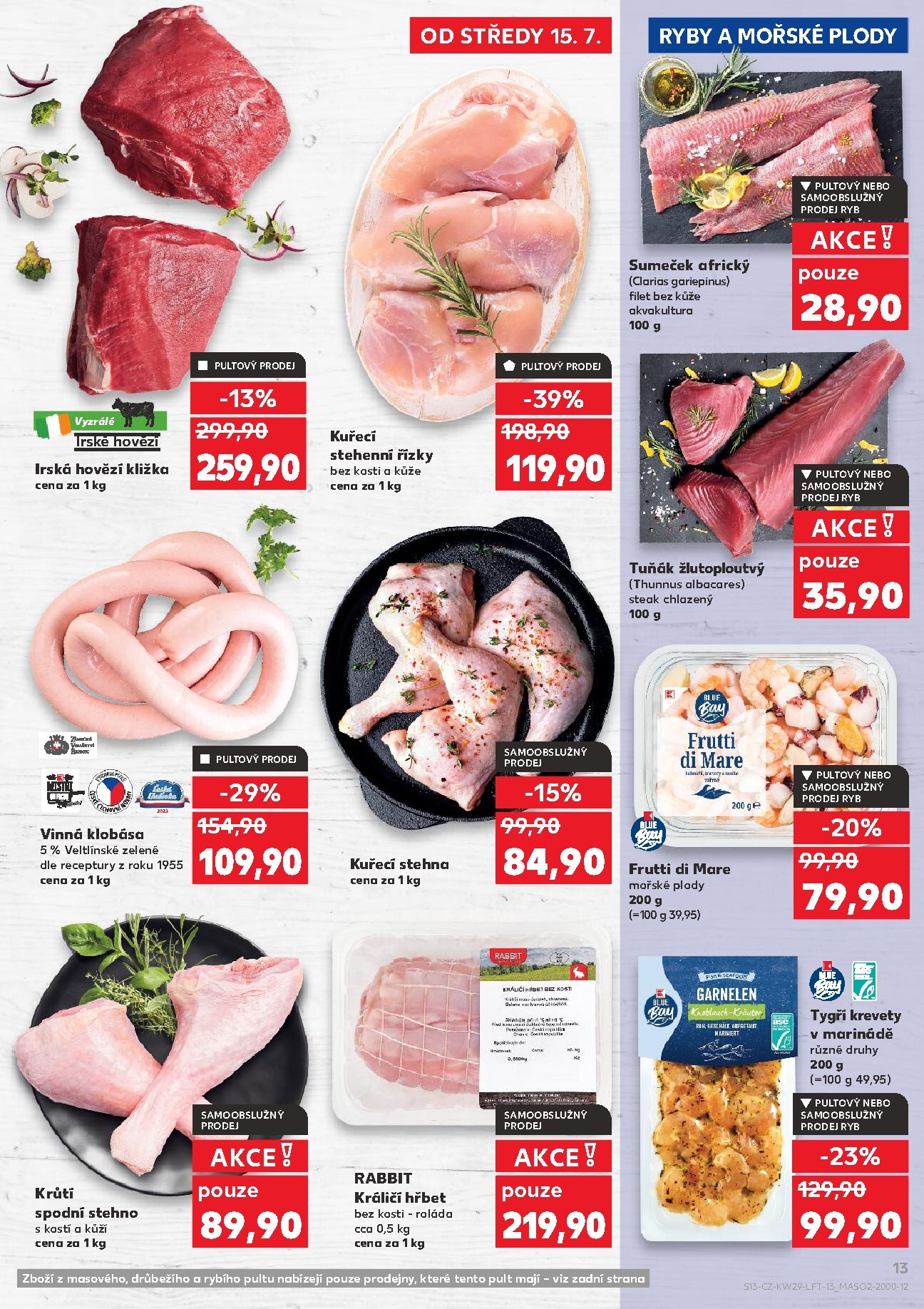 kaufland - Budoucí Kaufland - Ostrava, Havířov, Opava, Olomouc leták platný od středy 15.07.2026 do úterý 21.07.2026 - page: 13