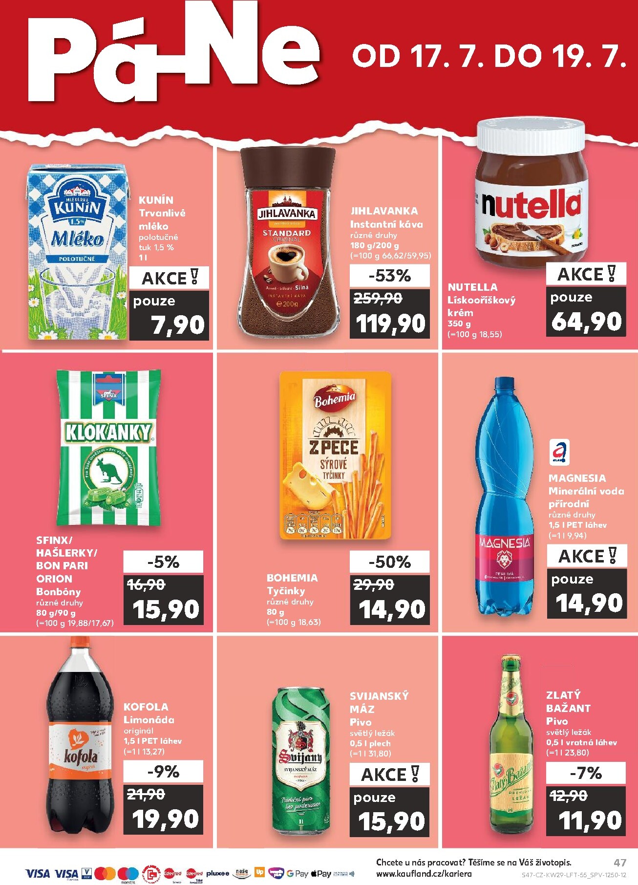 kaufland - Budoucí Kaufland - Ostrava, Havířov, Opava, Olomouc leták platný od středy 15.07.2026 do úterý 21.07.2026 - page: 47