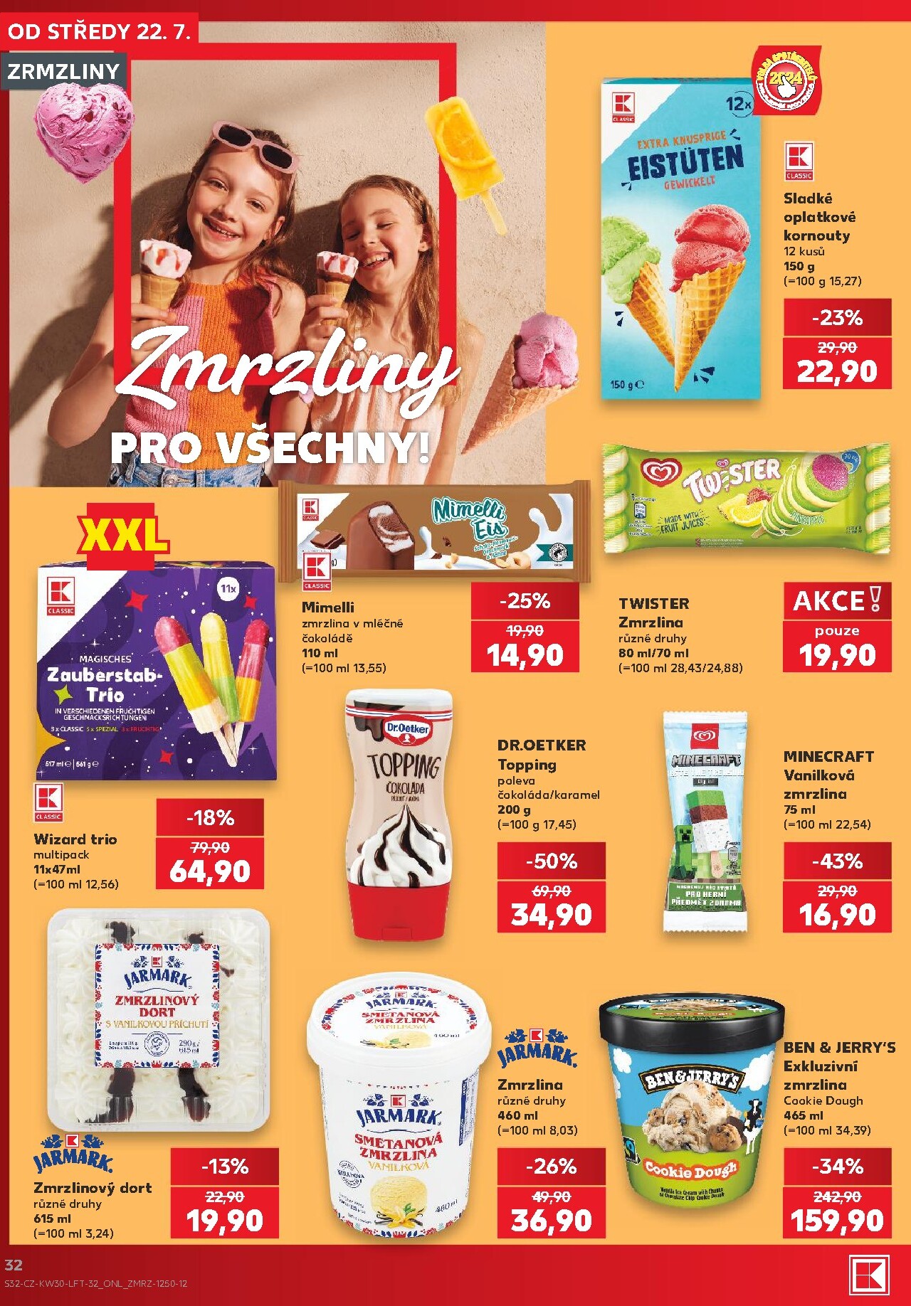 kaufland - Kaufland - Brno leták na příští týden od středy 22.07.2026 do úterý 28.07.2026 - page: 32
