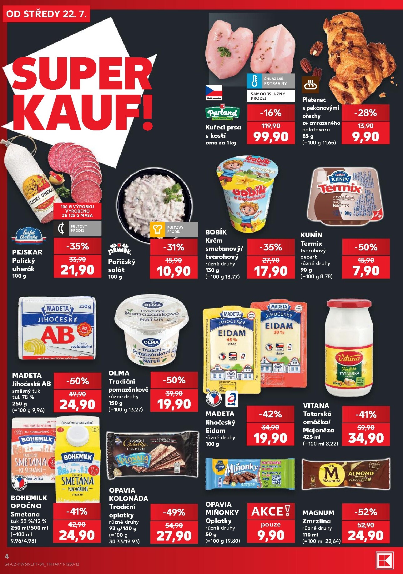 kaufland - Kaufland - Brno leták na příští týden od středy 22.07.2026 do úterý 28.07.2026 - page: 4