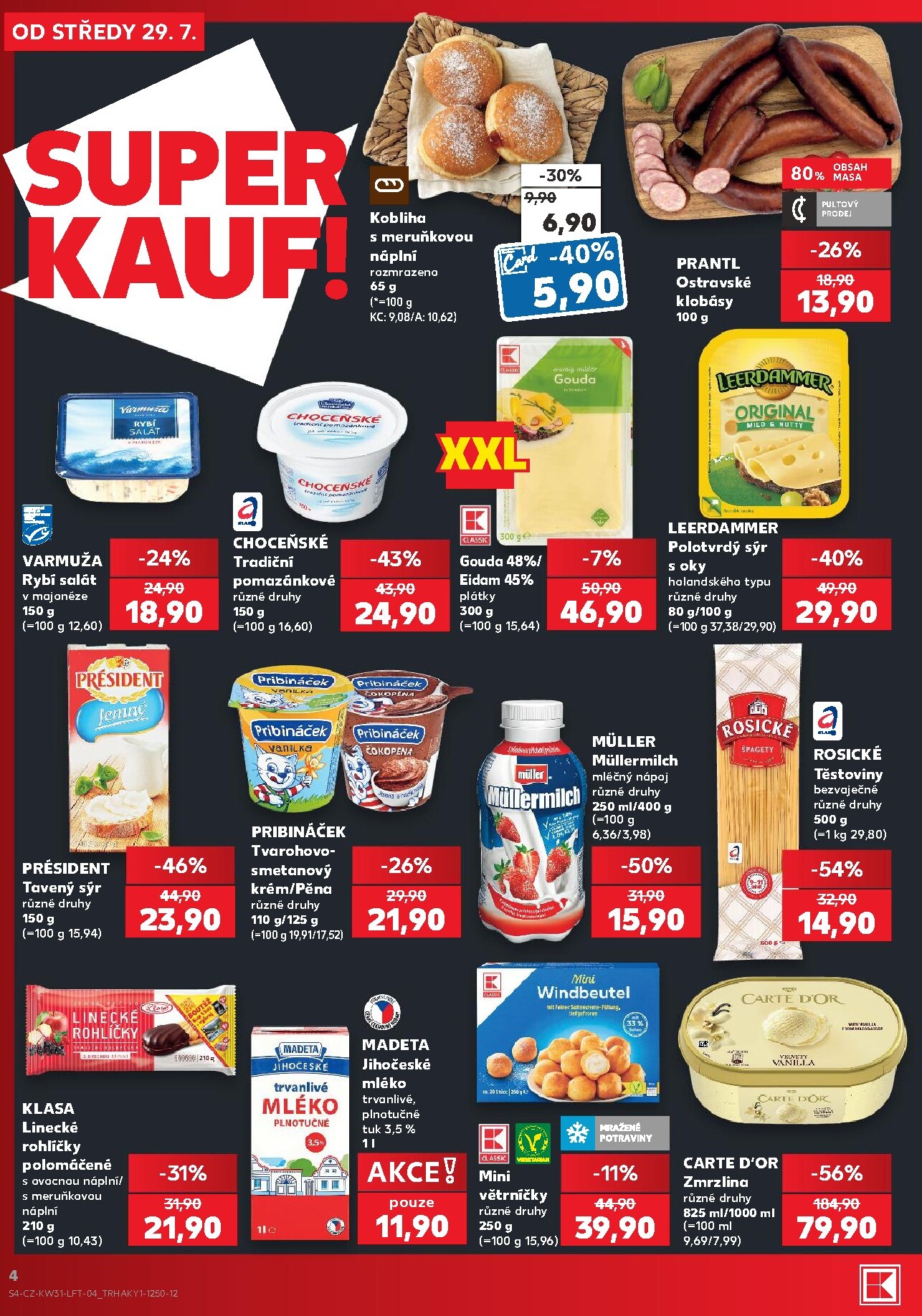 kaufland - Budoucí Kaufland - Praha 4 leták platný od středy 29.07.2026 do úterý 04.08.2026 - page: 4