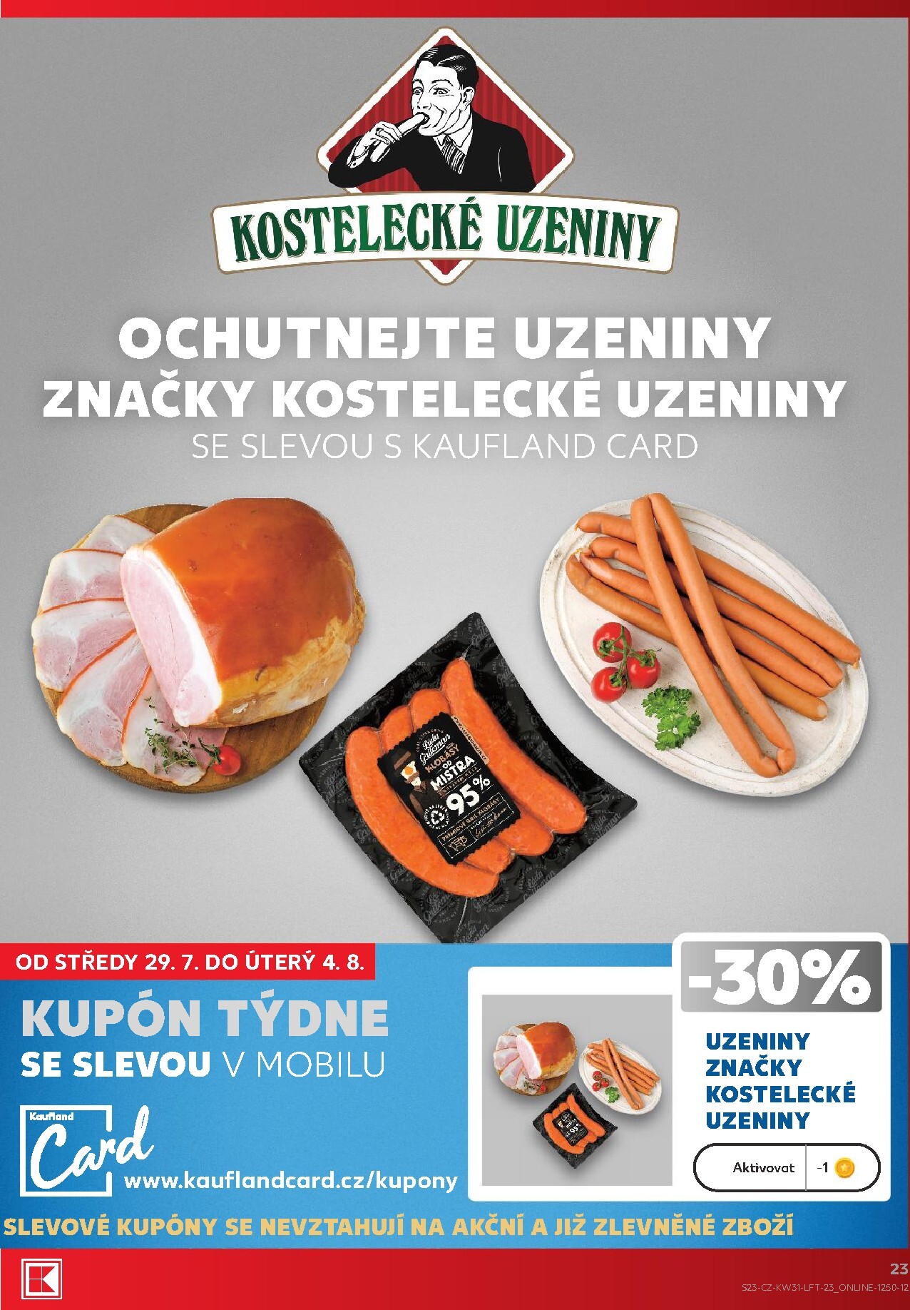 kaufland - Budoucí Kaufland - Kolín leták platný od středy 29.07.2026 do úterý 04.08.2026 - page: 23