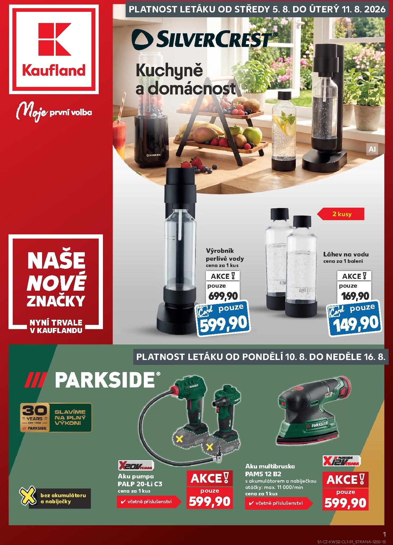 kaufland - Kaufland - Kolín - Naše značky leták na příští týden od středy 05.08.2026 do úterý 11.08.2026