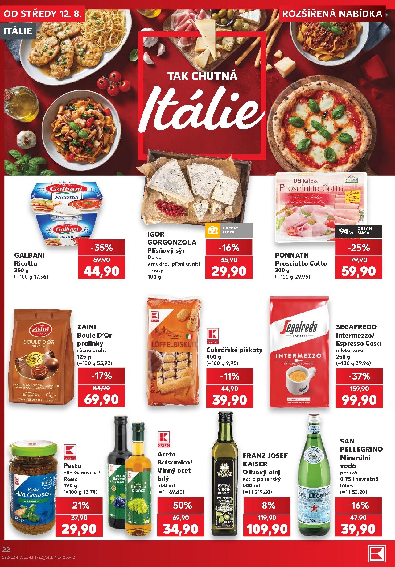 kaufland - Budoucí Kaufland - Praha 4 leták platný od středy 12.08.2026 do úterý 18.08.2026 - page: 22