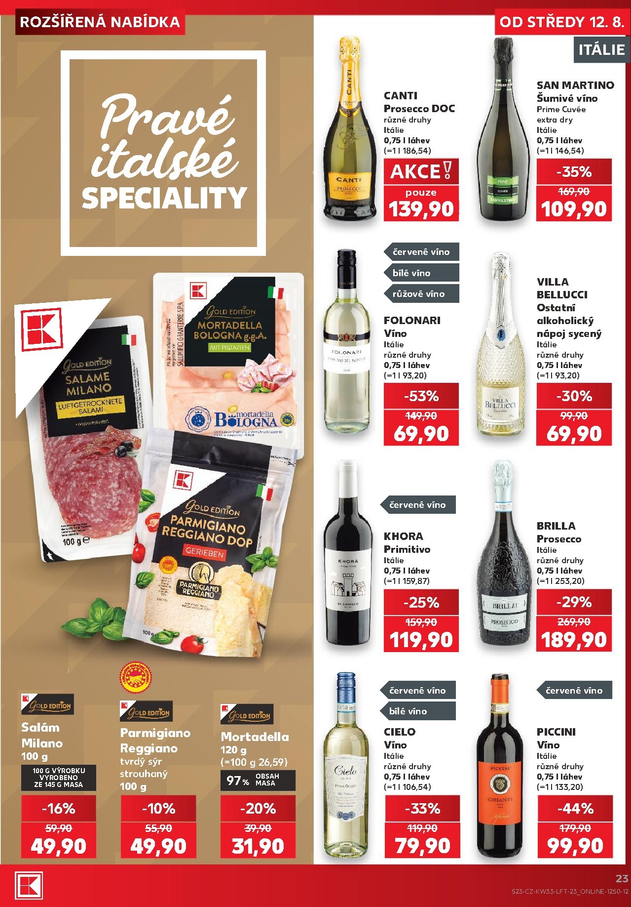 kaufland - Budoucí Kaufland - Praha 4 leták platný od středy 12.08.2026 do úterý 18.08.2026 - page: 23