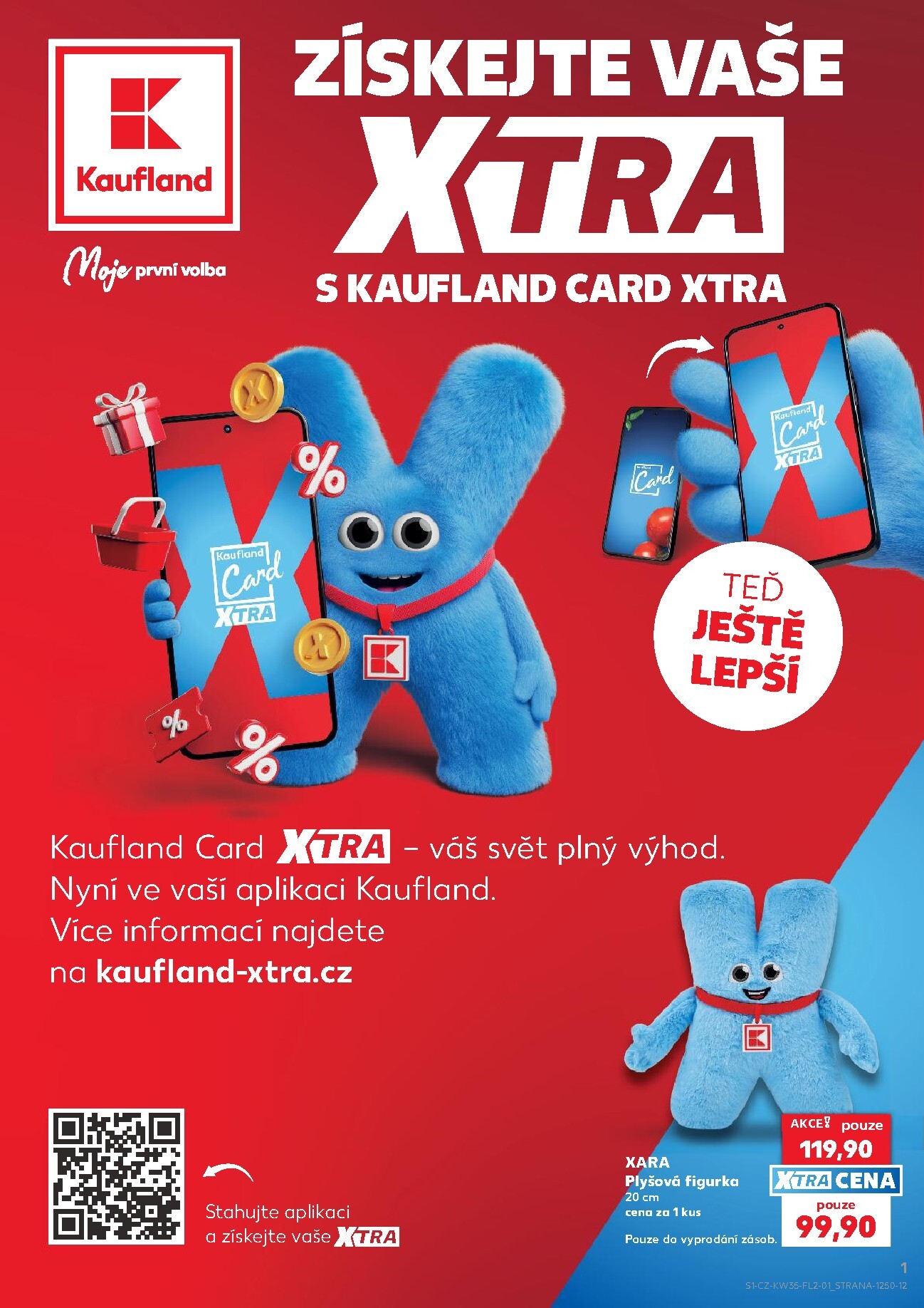 kaufland - Budoucí Kaufland Xtra - Kolín leták platný od středy 26.08.2026 do úterý 01.09.2026