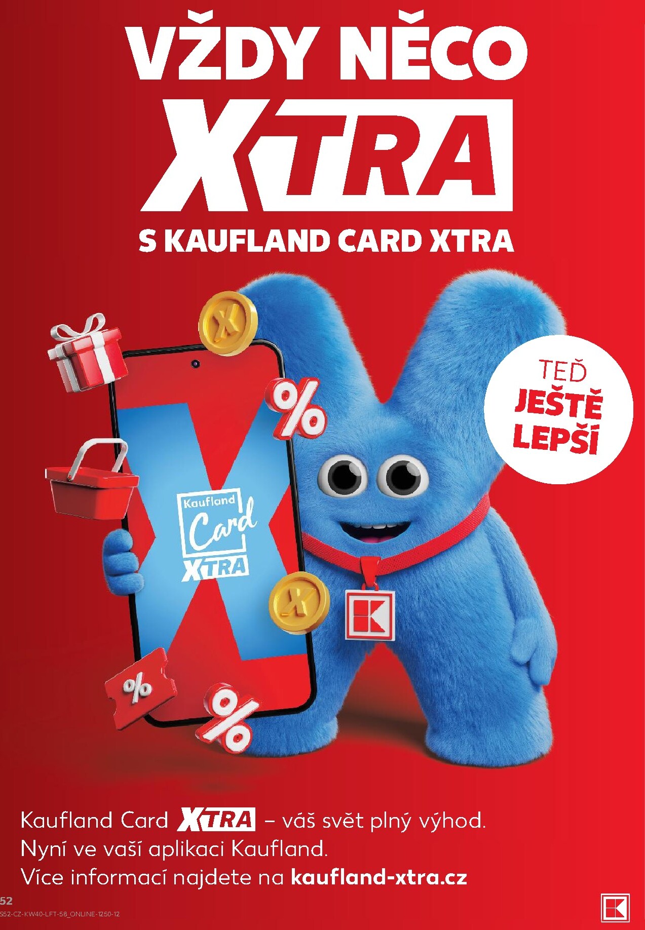 kaufland - Budoucí Kaufland - Praha 4 leták platný od středy 30.09.2026 do úterý 06.10.2026 - page: 52