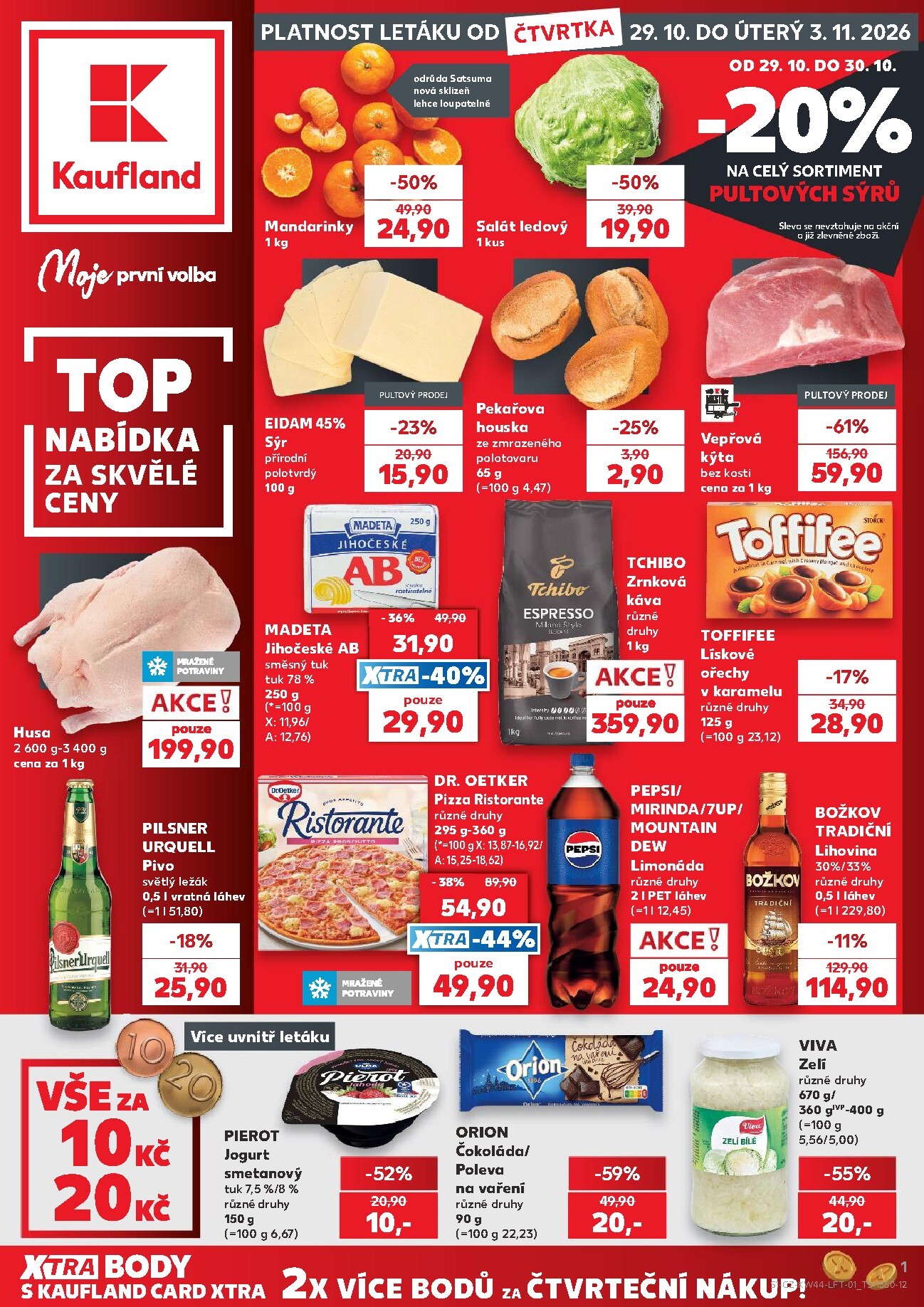 kaufland - Budoucí Kaufland - Praha 4 leták platný od čtvrtka 29.10.2026 do úterý 03.11.2026