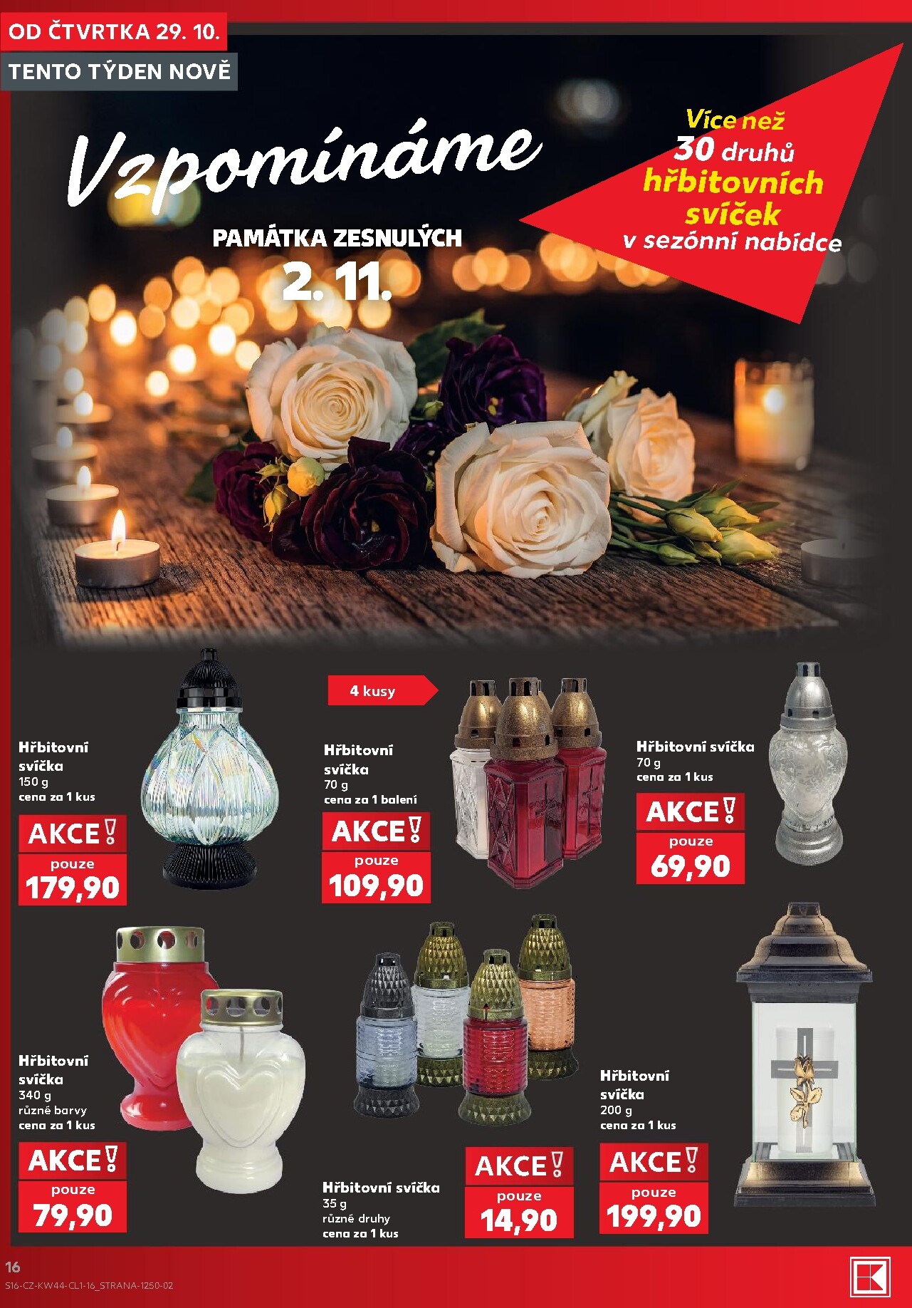 kaufland - Budoucí Kaufland - Kolín - Spotřební zboží leták platný od čtvrtka 29.10.2026 do úterý 03.11.2026 - page: 16