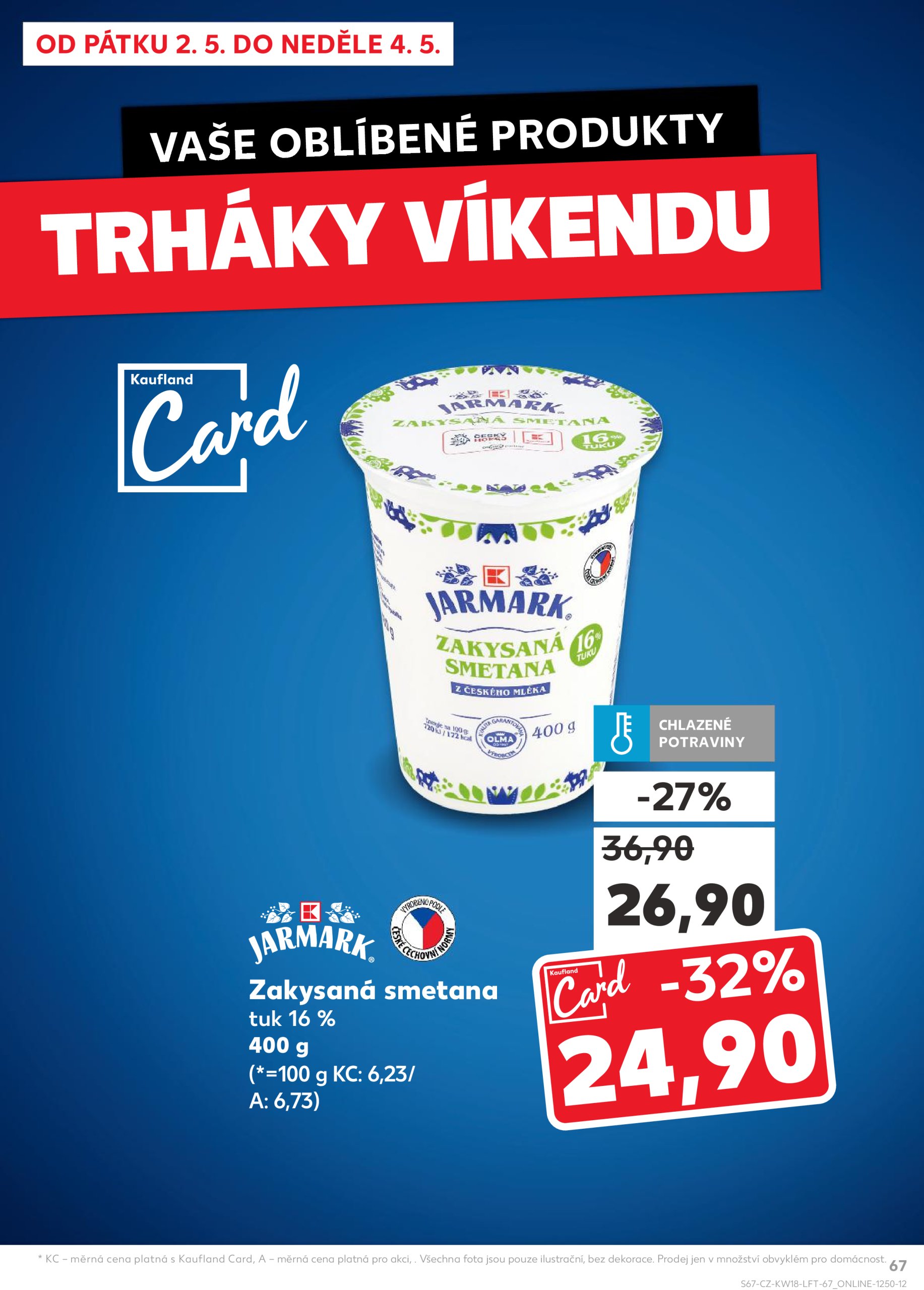kaufland - Leták Kaufland Kolín od 30.04. do 06.05. - page: 67 kaufland - Leták Kaufland Kolín od 30.04. do 06.05. - page: 67