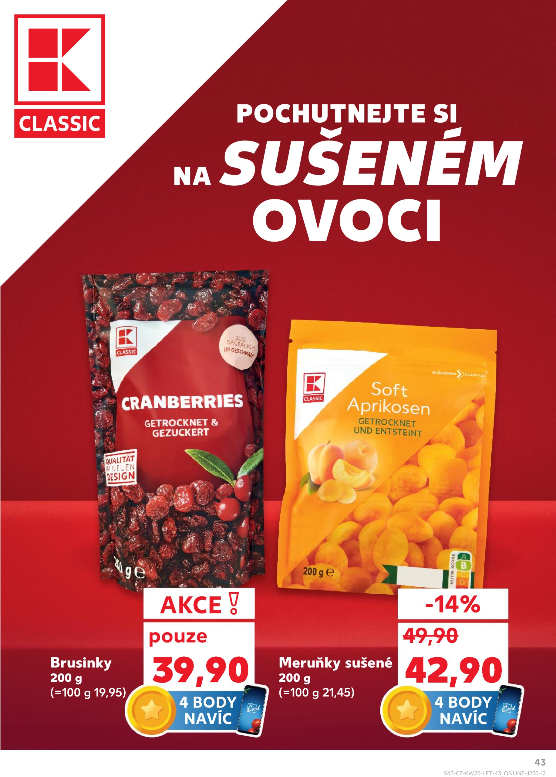 kaufland - Leták Kaufland Brno od 14.05. do 20.05. - page: 43 kaufland - Leták Kaufland Brno od 14.05. do 20.05. - page: 43
