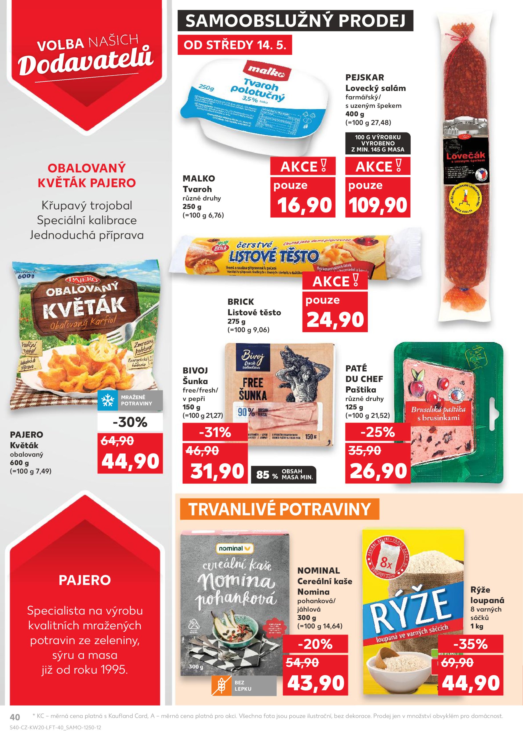 kaufland - Leták Kaufland Brno od 14.05. do 20.05. - page: 40 kaufland - Leták Kaufland Brno od 14.05. do 20.05. - page: 40