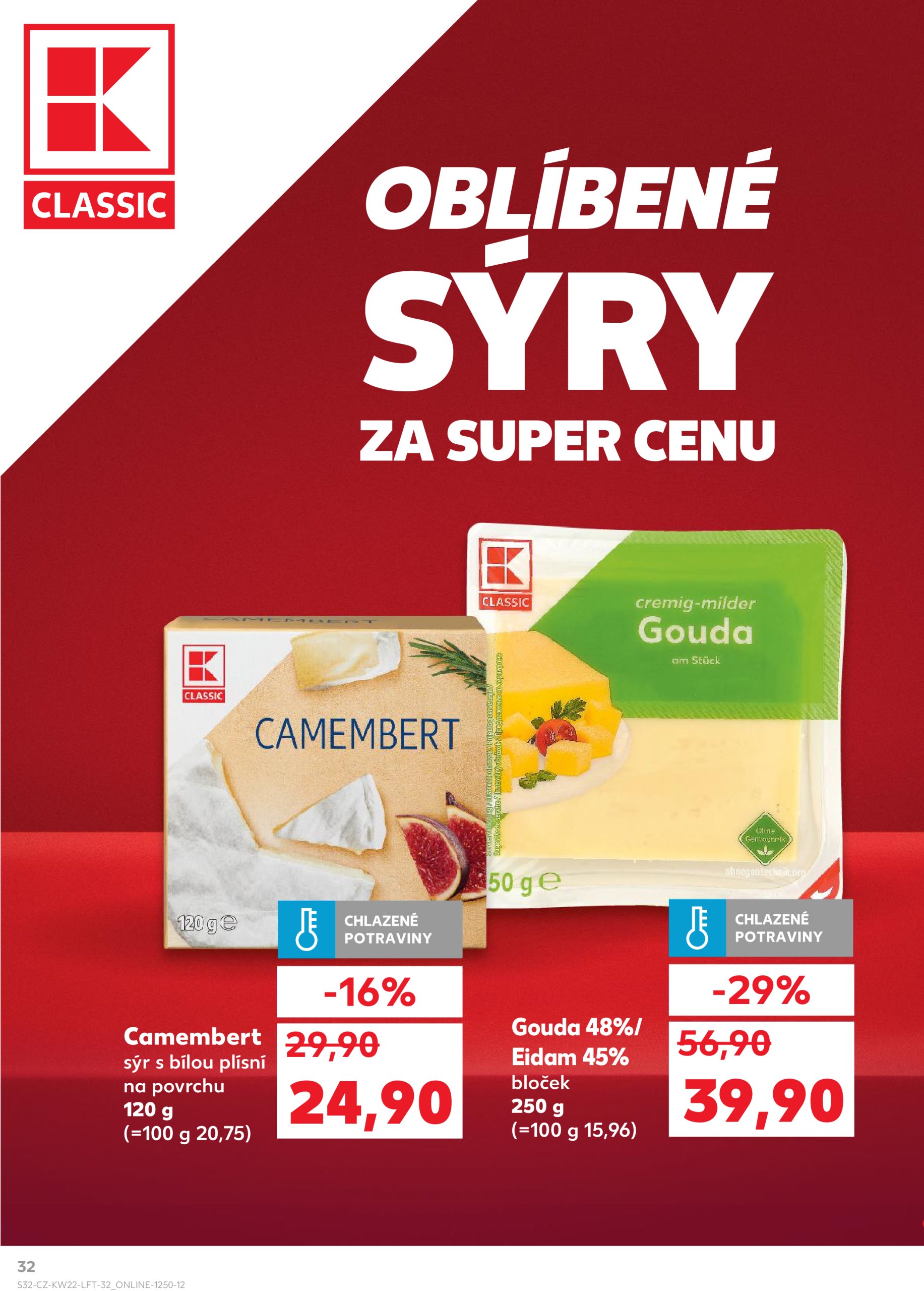 kaufland - Leták Kaufland Kolín od 28.05. do 03.06. - page: 32 kaufland - Leták Kaufland Kolín od 28.05. do 03.06. - page: 32