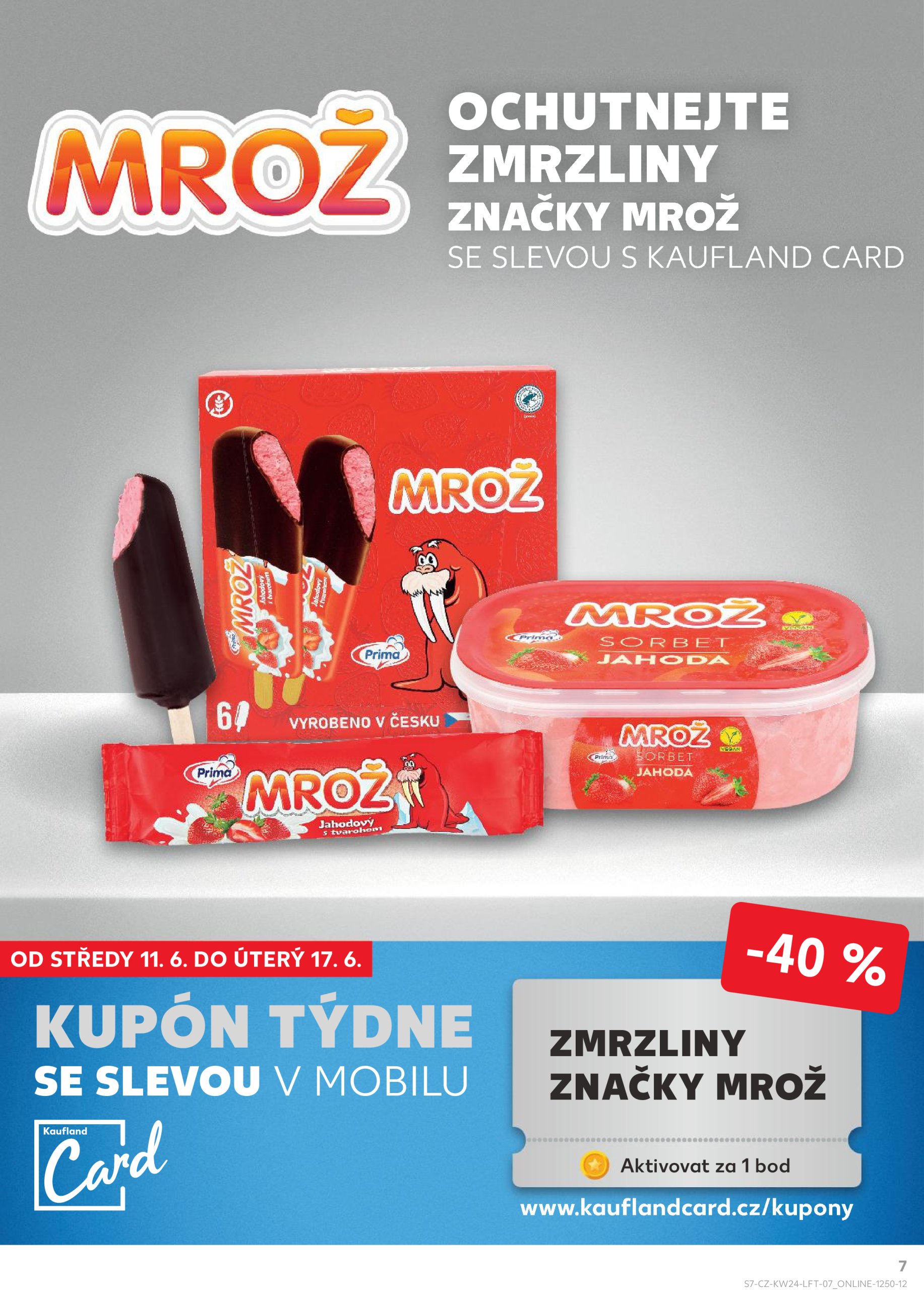 kaufland - Leták Kaufland Kolín od 11.06. do 17.06. - page: 7 kaufland - Leták Kaufland Kolín od 11.06. do 17.06. - page: 7