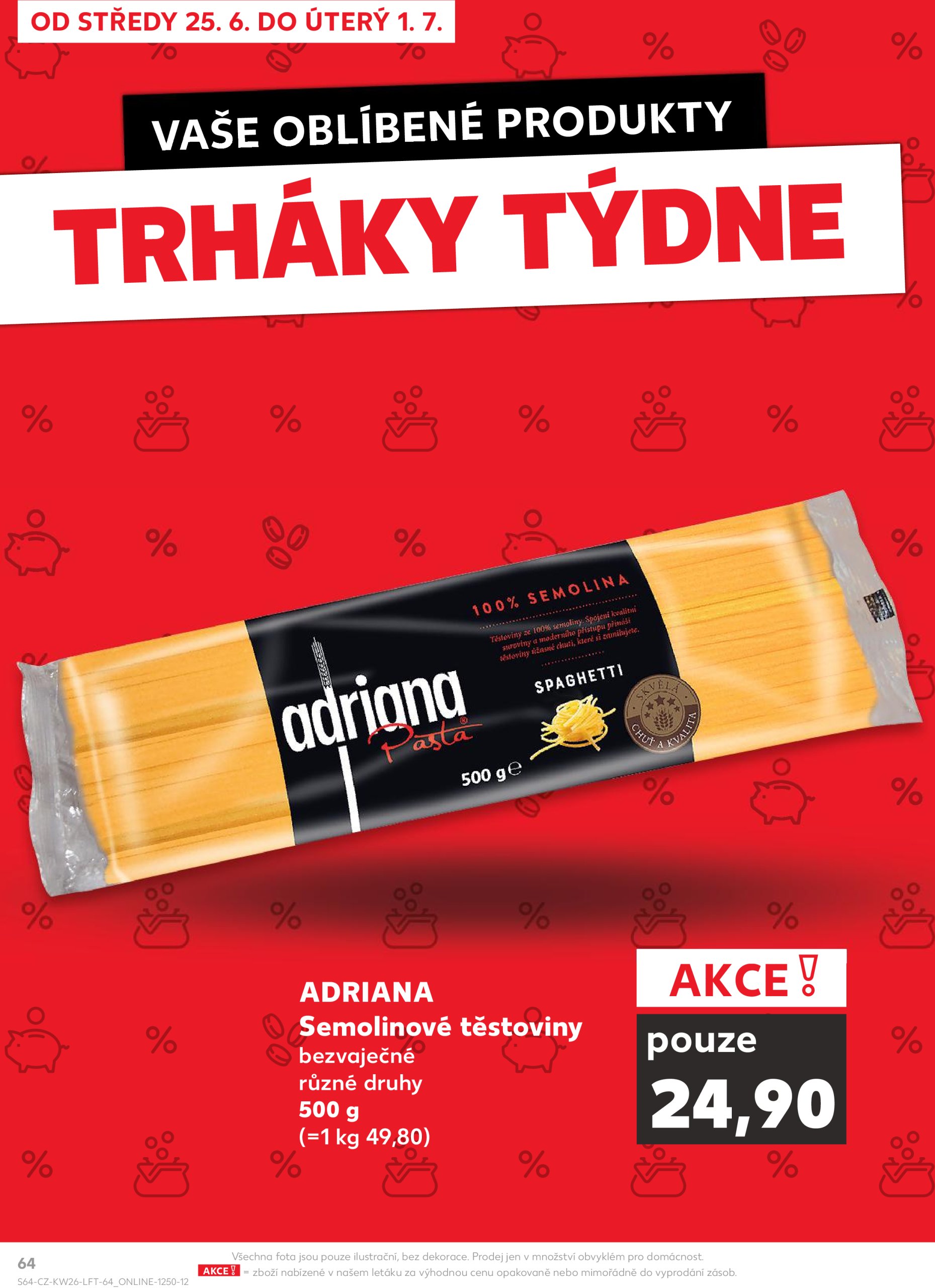kaufland - Leták Kaufland Ostrava od 25.06. do 01.07. - page: 64