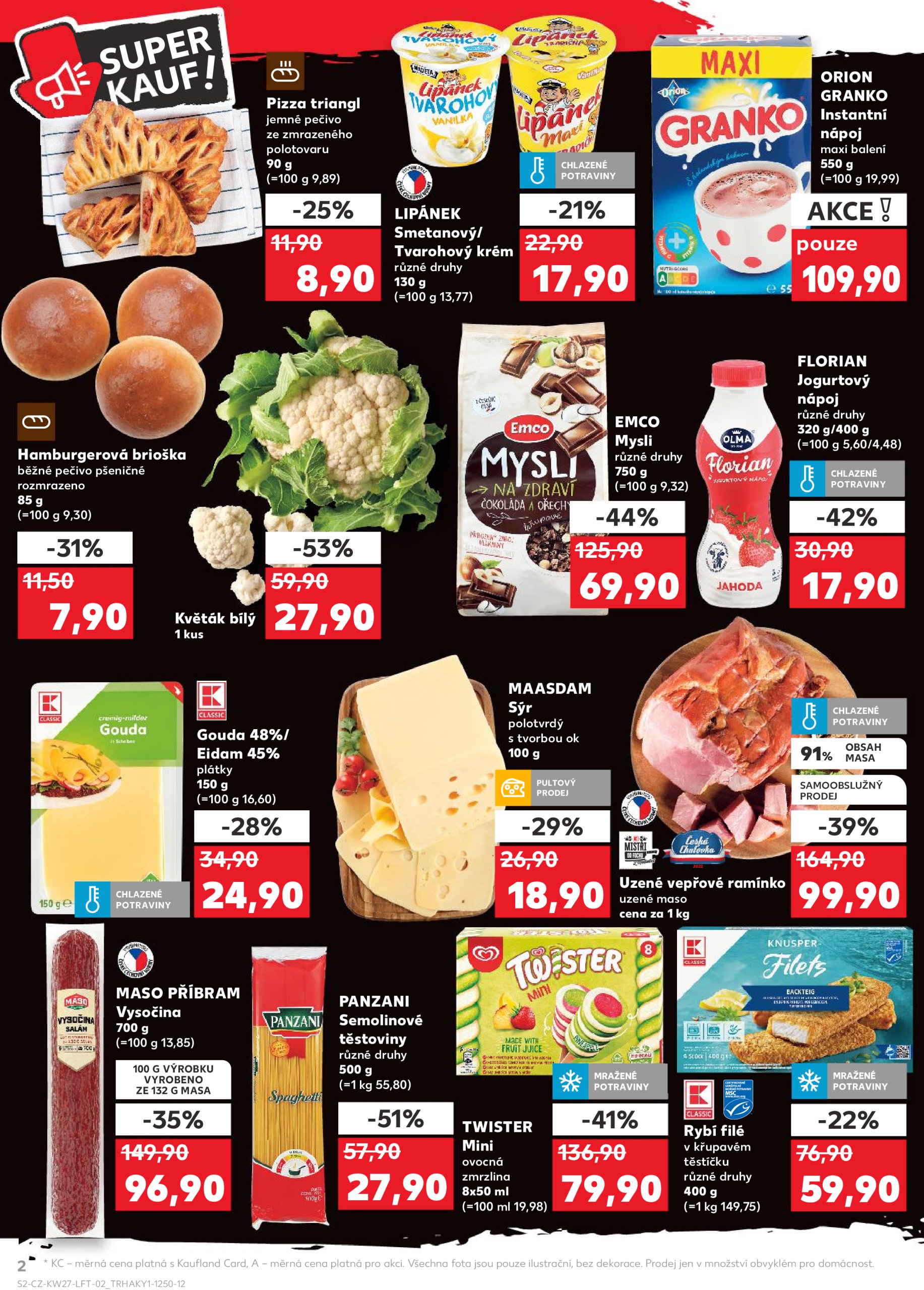 kaufland - Leták Kaufland Praha 4 od 02.07. do 08.07. - page: 2 kaufland - Leták Kaufland Praha 4 od 02.07. do 08.07. - page: 2
