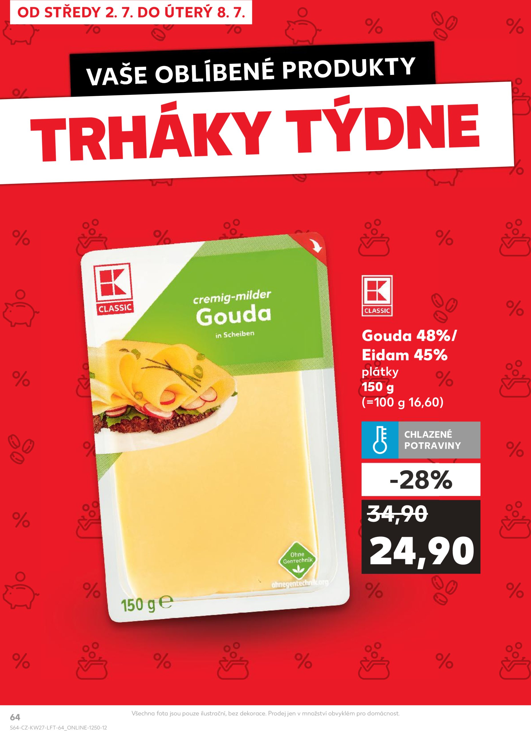 kaufland - Leták Kaufland Brno od 02.07. do 08.07. - page: 64 kaufland - Leták Kaufland Brno od 02.07. do 08.07. - page: 64