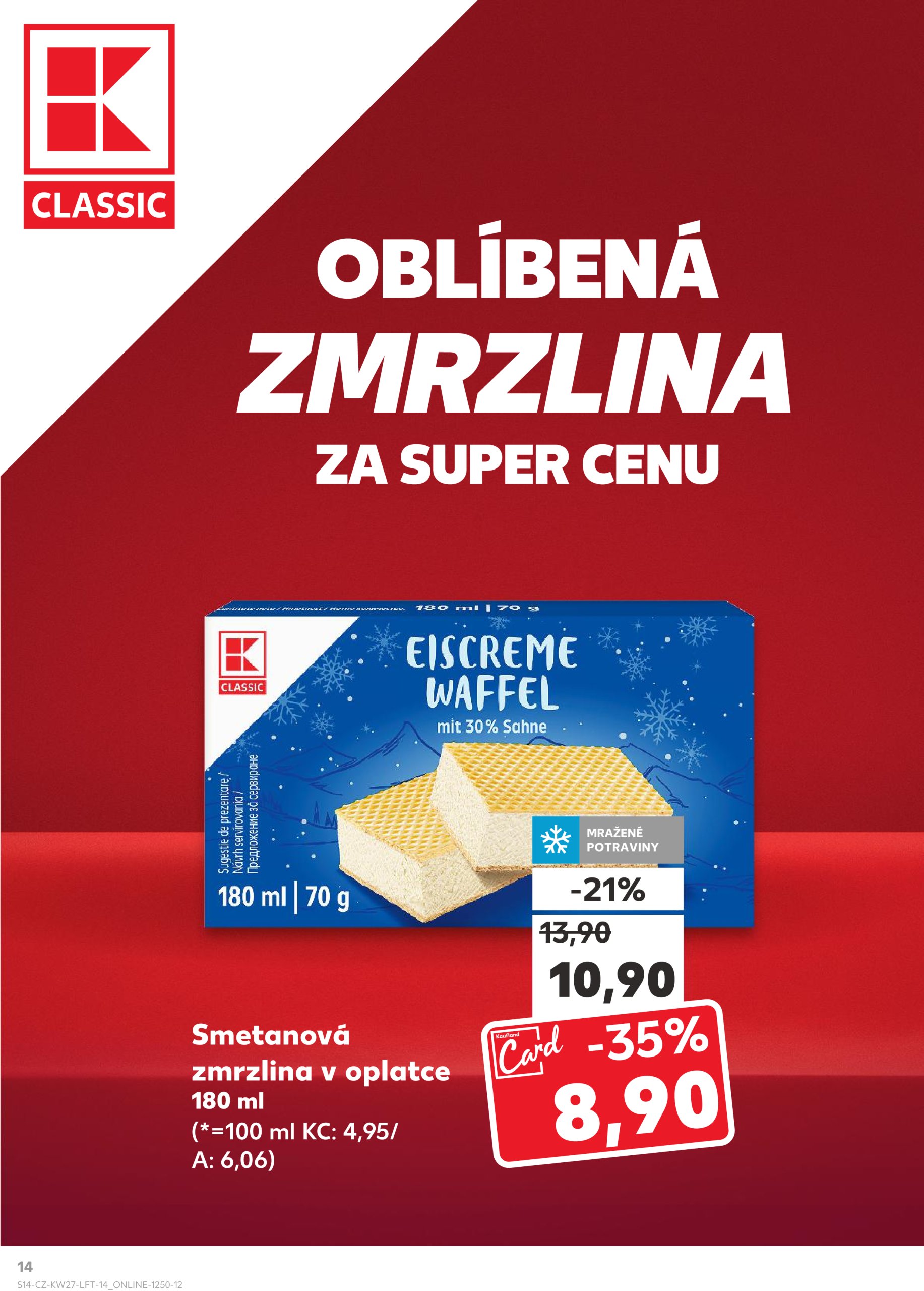 kaufland - Leták Kaufland Brno od 02.07. do 08.07. - page: 14 kaufland - Leták Kaufland Brno od 02.07. do 08.07. - page: 14