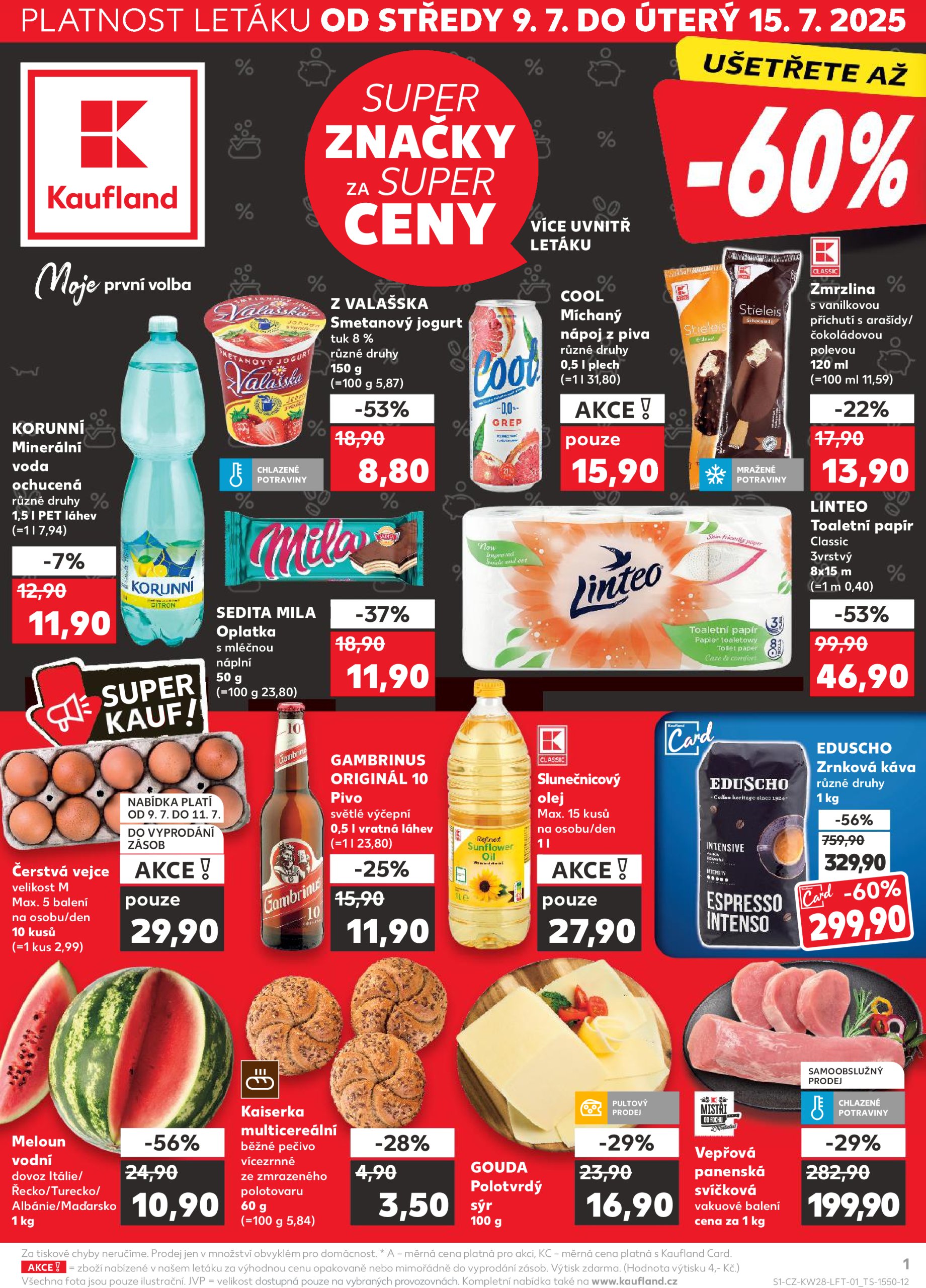 kaufland - Leták Kaufland Praha 4 od 09.07. do 15.07.