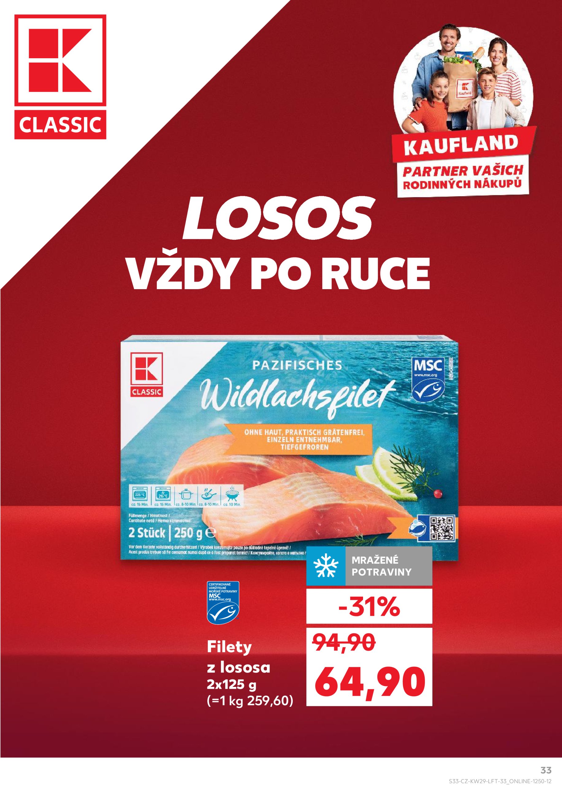 kaufland - Leták Kaufland Praha 4 od 16.07. do 22.07. - page: 33 kaufland - Leták Kaufland Praha 4 od 16.07. do 22.07. - page: 33