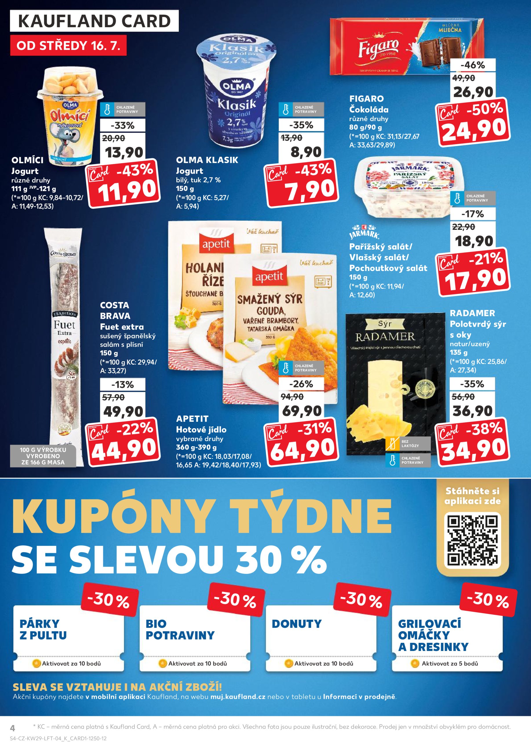 kaufland - Leták Kaufland Praha 4 od 16.07. do 22.07. - page: 4 kaufland - Leták Kaufland Praha 4 od 16.07. do 22.07. - page: 4