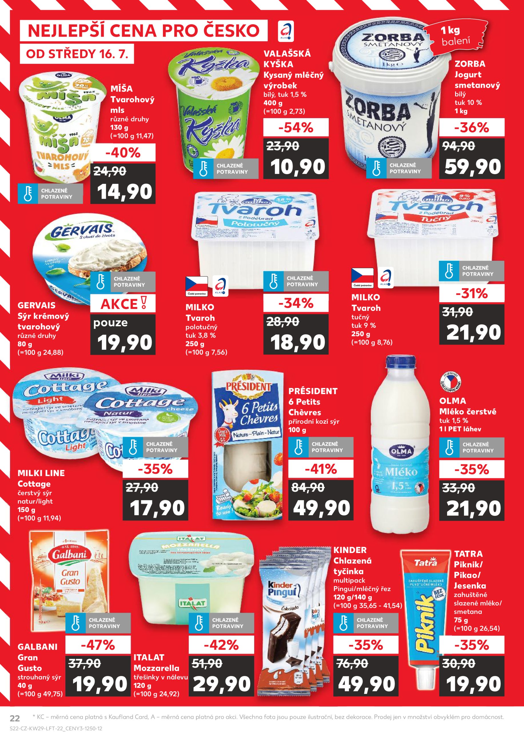 kaufland - Leták Kaufland Praha 4 od 16.07. do 22.07. - page: 22 kaufland - Leták Kaufland Praha 4 od 16.07. do 22.07. - page: 22