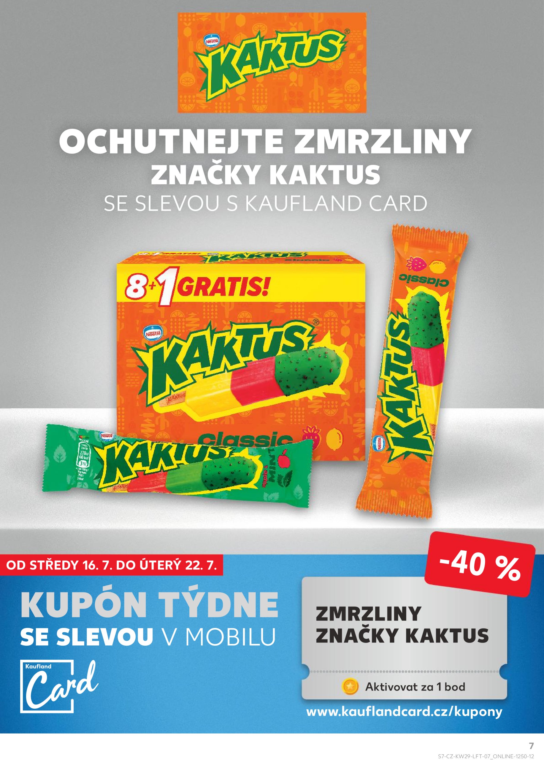 kaufland - Leták Kaufland Ostrava od 16.07. do 22.07. - page: 7 kaufland - Leták Kaufland Ostrava od 16.07. do 22.07. - page: 7