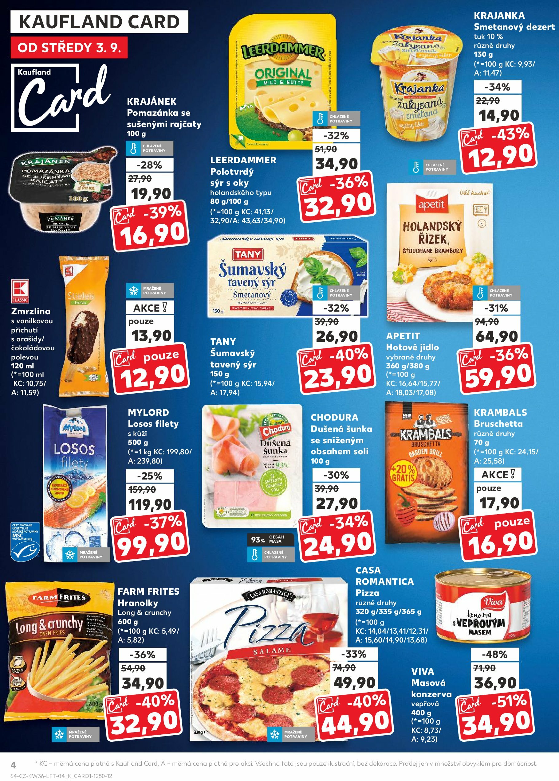 kaufland - Leták Kaufland Praha 4 od 03.09. do 09.09. - page: 4 kaufland - Leták Kaufland Praha 4 od 03.09. do 09.09. - page: 4