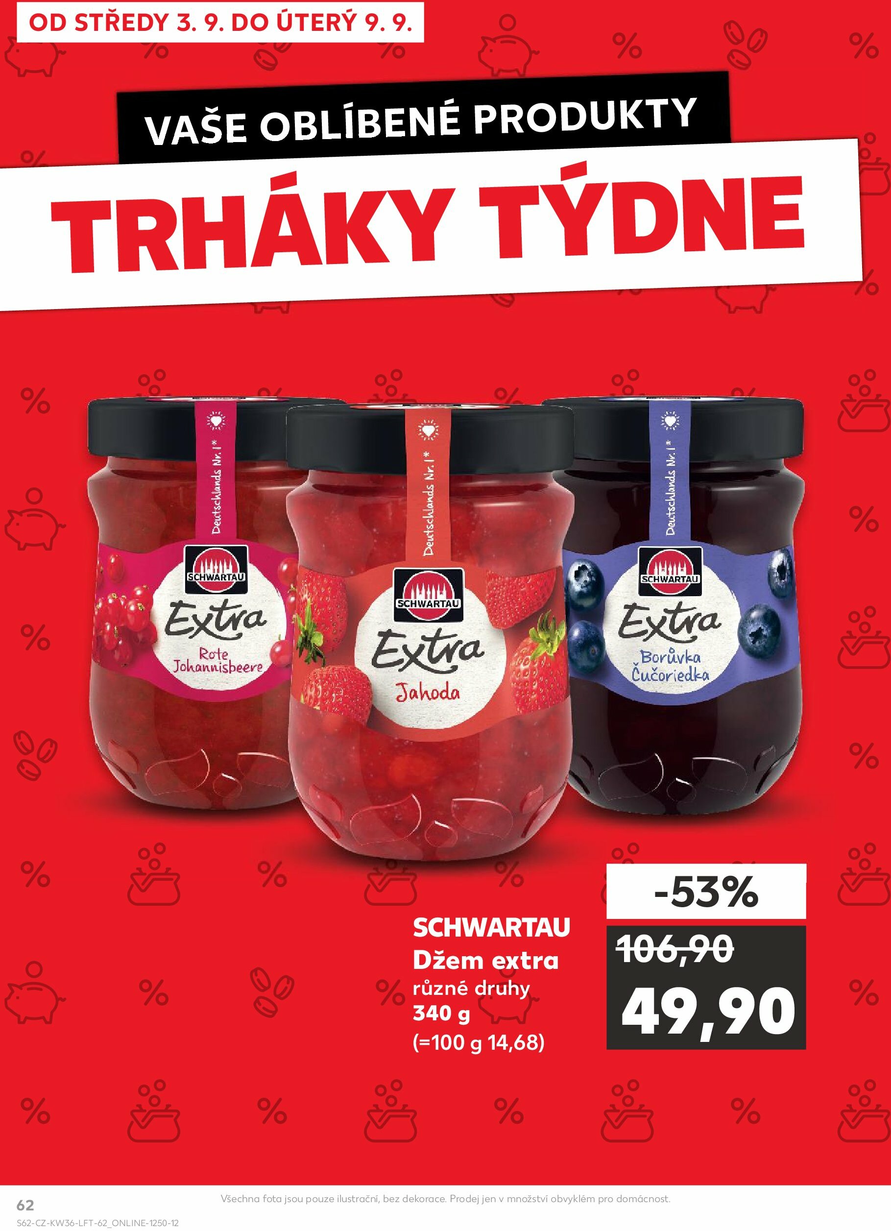 kaufland - Leták Kaufland Ostrava od 03.09. do 09.09. - page: 62 kaufland - Leták Kaufland Ostrava od 03.09. do 09.09. - page: 62