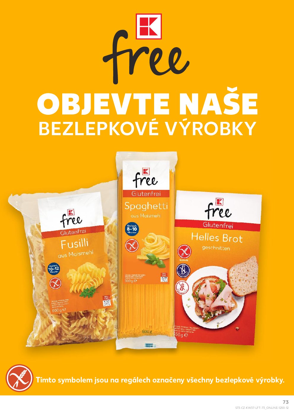 kaufland - Leták Kaufland Karviná od 10.09. do 16.09. - page: 73 kaufland - Leták Kaufland Karviná od 10.09. do 16.09. - page: 73