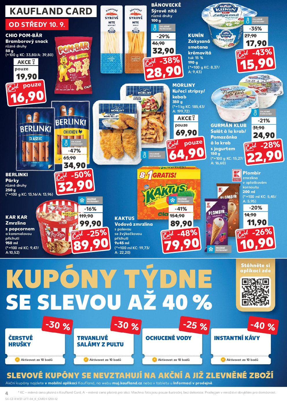 kaufland - Leták Kaufland Praha 4 od 10.09. do 16.09. - page: 4 kaufland - Leták Kaufland Praha 4 od 10.09. do 16.09. - page: 4