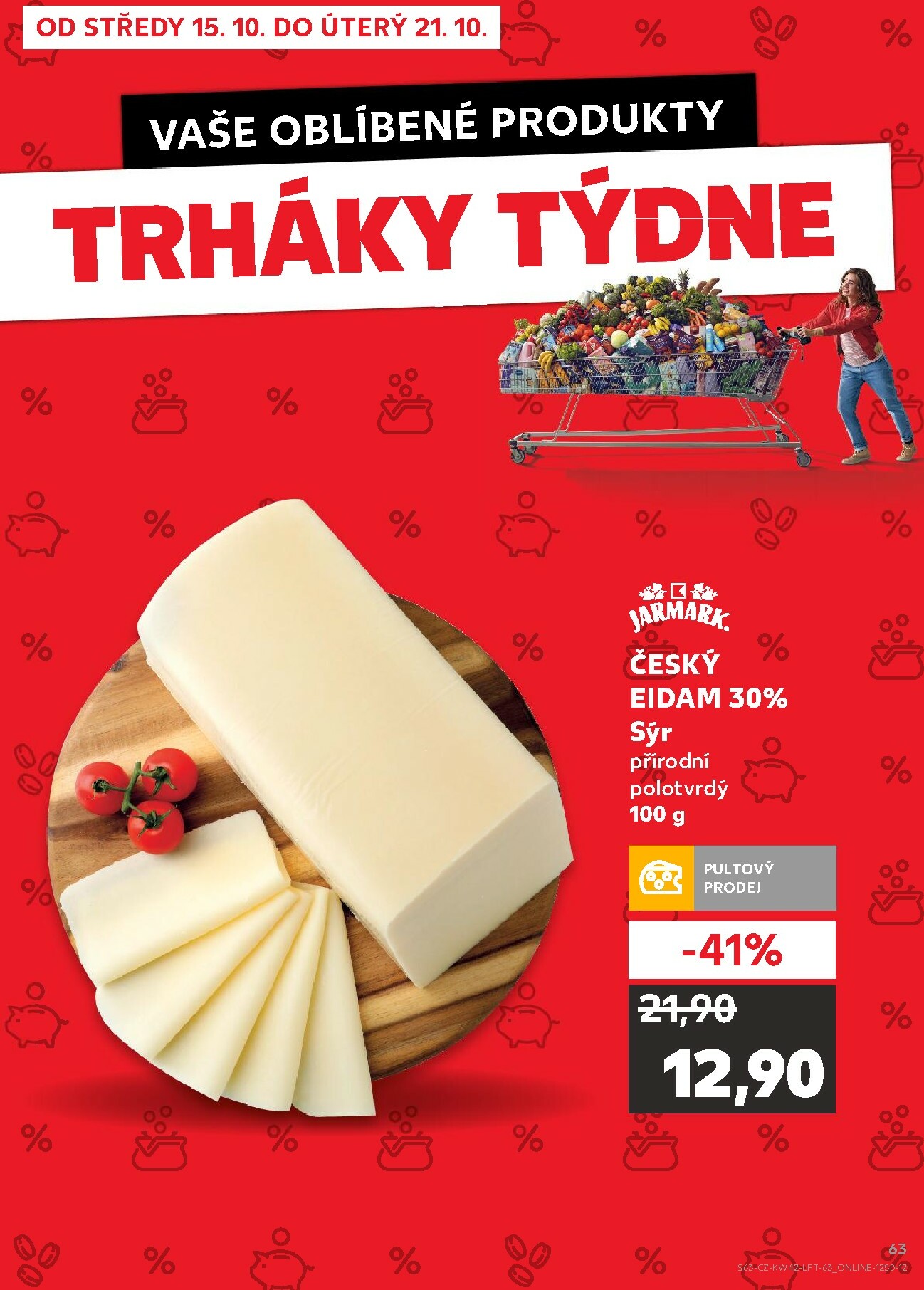 kaufland - Aktuální leták Kaufland Kolín od 15.10. do 21.10. - page: 63 kaufland - Aktuální leták Kaufland Kolín od 15.10. do 21.10. - page: 63