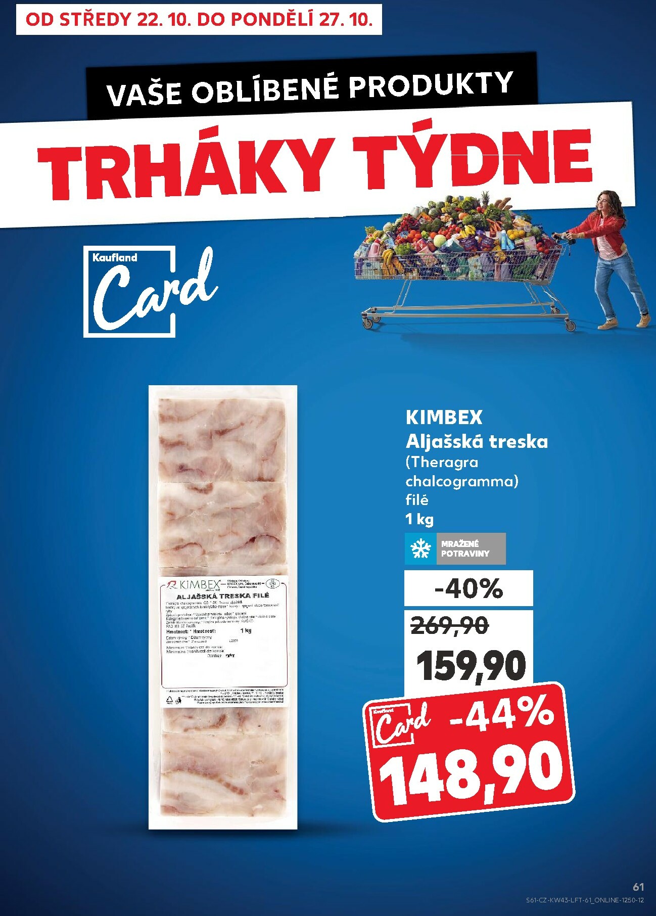 kaufland - Aktuální leták Kaufland Karviná od 22.10. do 27.10. - page: 61 kaufland - Aktuální leták Kaufland Karviná od 22.10. do 27.10. - page: 61