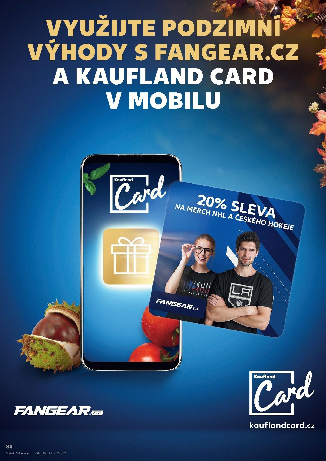 kaufland - Aktuální leták Kaufland Karviná od 22.10. do 27.10. - page: 84 kaufland - Aktuální leták Kaufland Karviná od 22.10. do 27.10. - page: 84