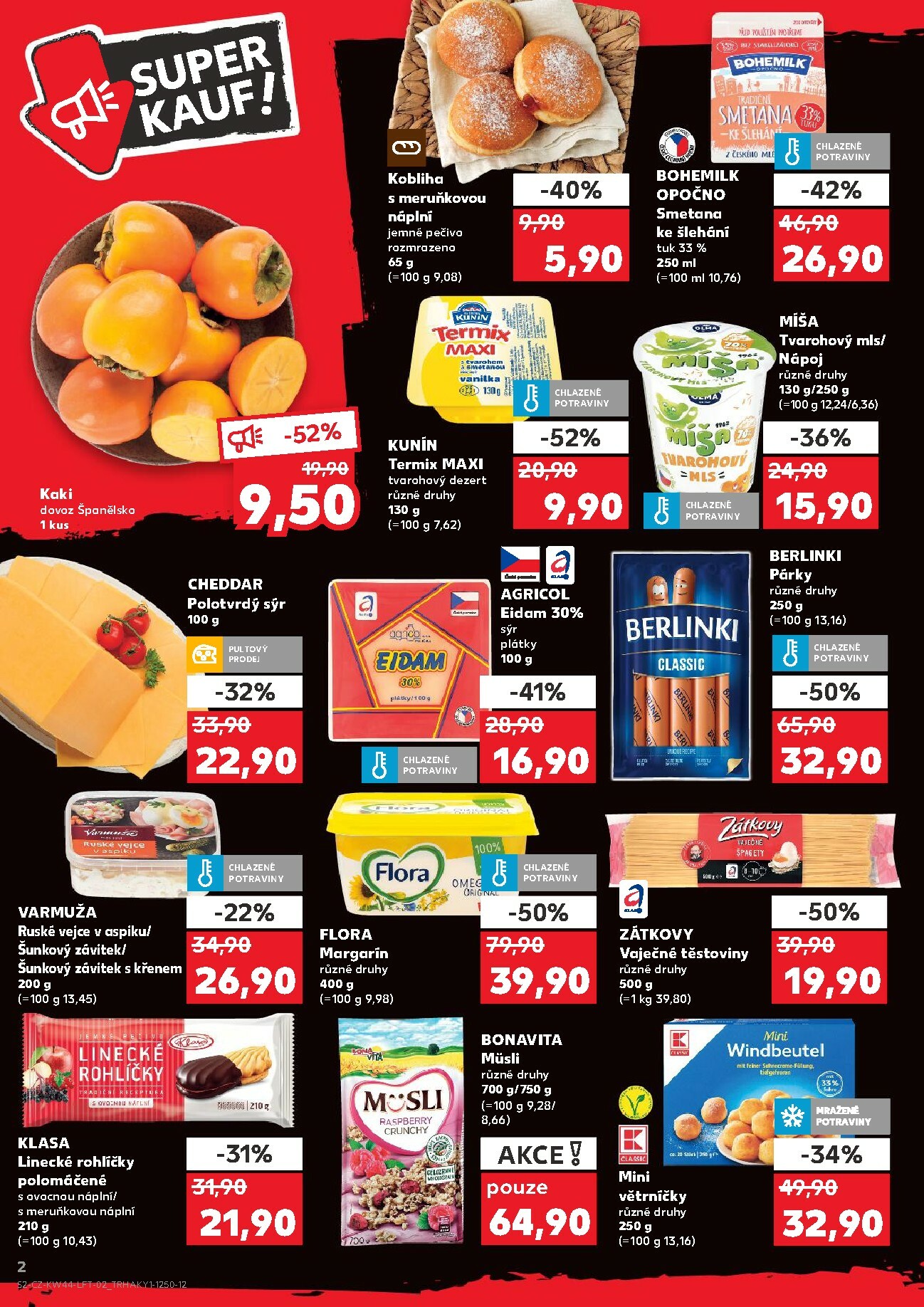 kaufland - Aktuální leták Kaufland Brno od 29.10. do 04.11. - page: 2 kaufland - Aktuální leták Kaufland Brno od 29.10. do 04.11. - page: 2